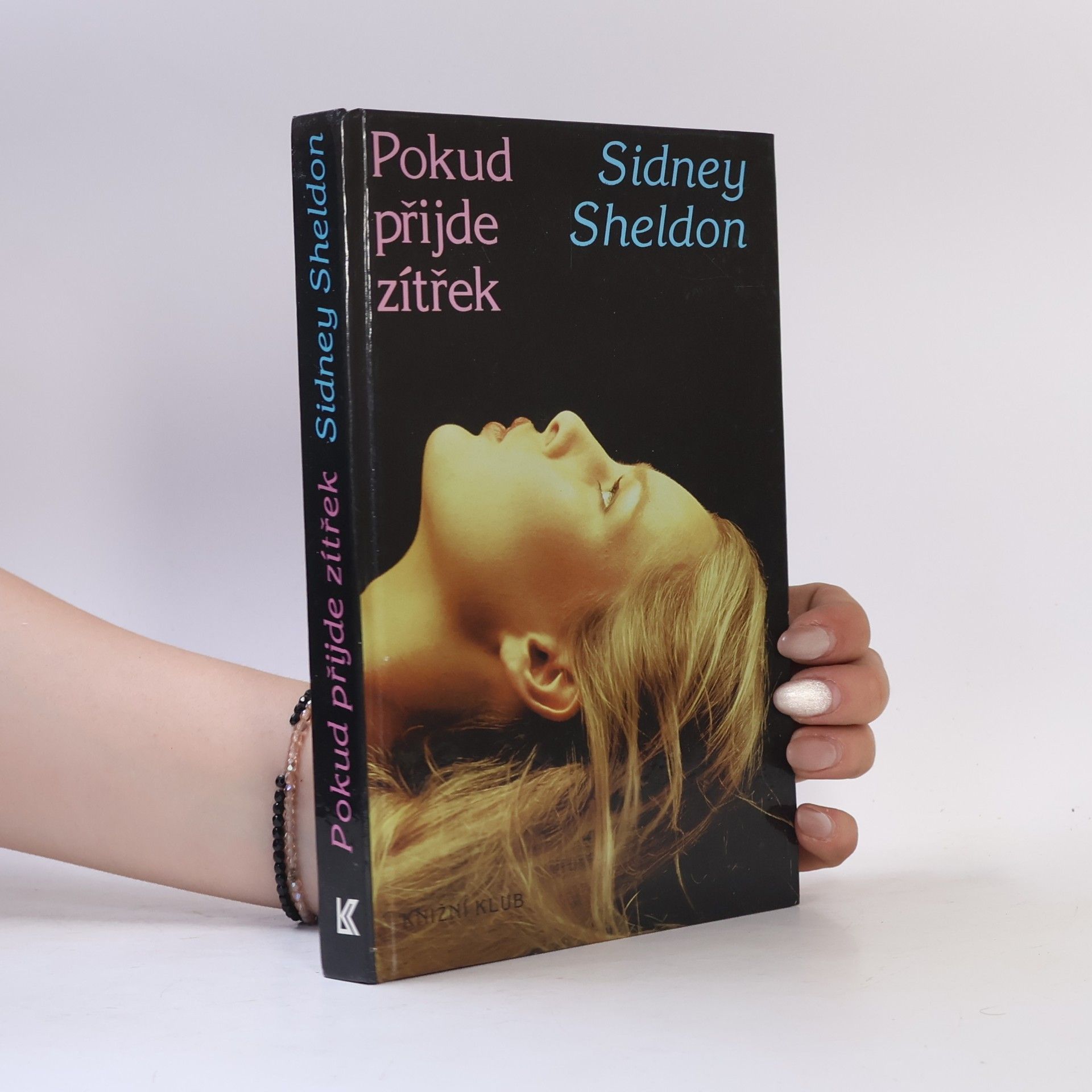 Sidney Sheldon Pokud přijde zítřek