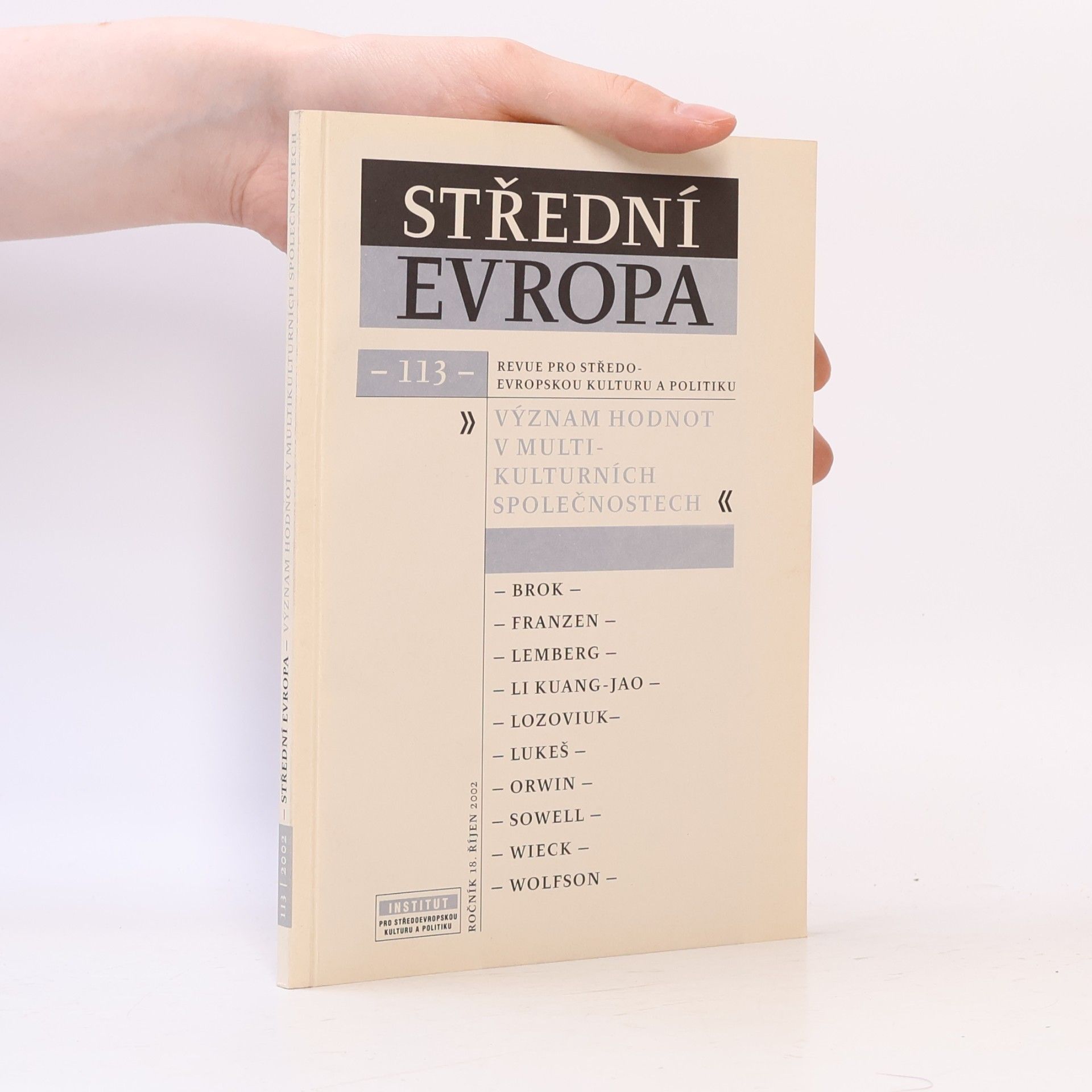 Various authors Střední Evropa. Revue pro středoevropskou kulturu a politiku. Roč. 18, říjen 2002