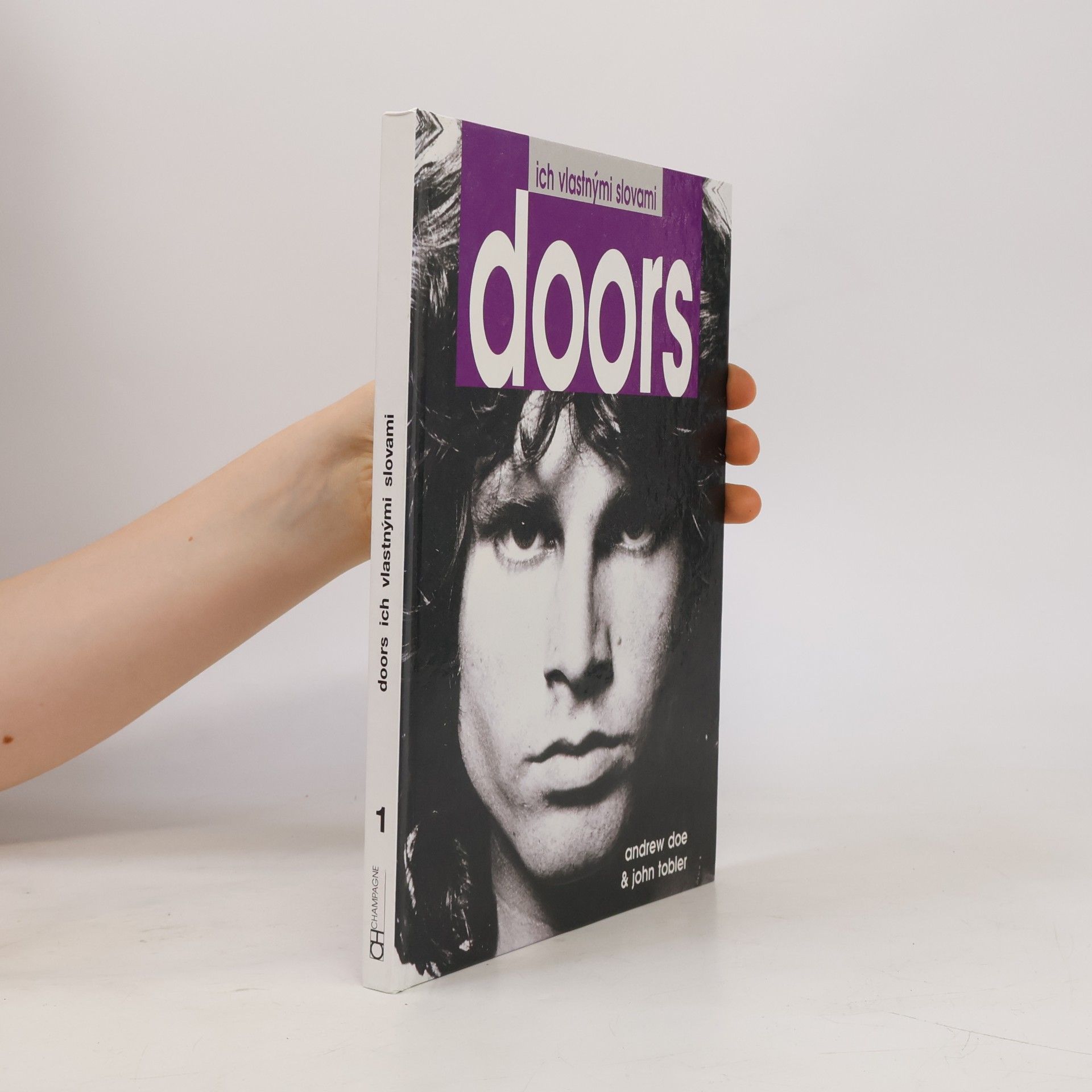 Andrew Doe Doors ich vlastnými slovami