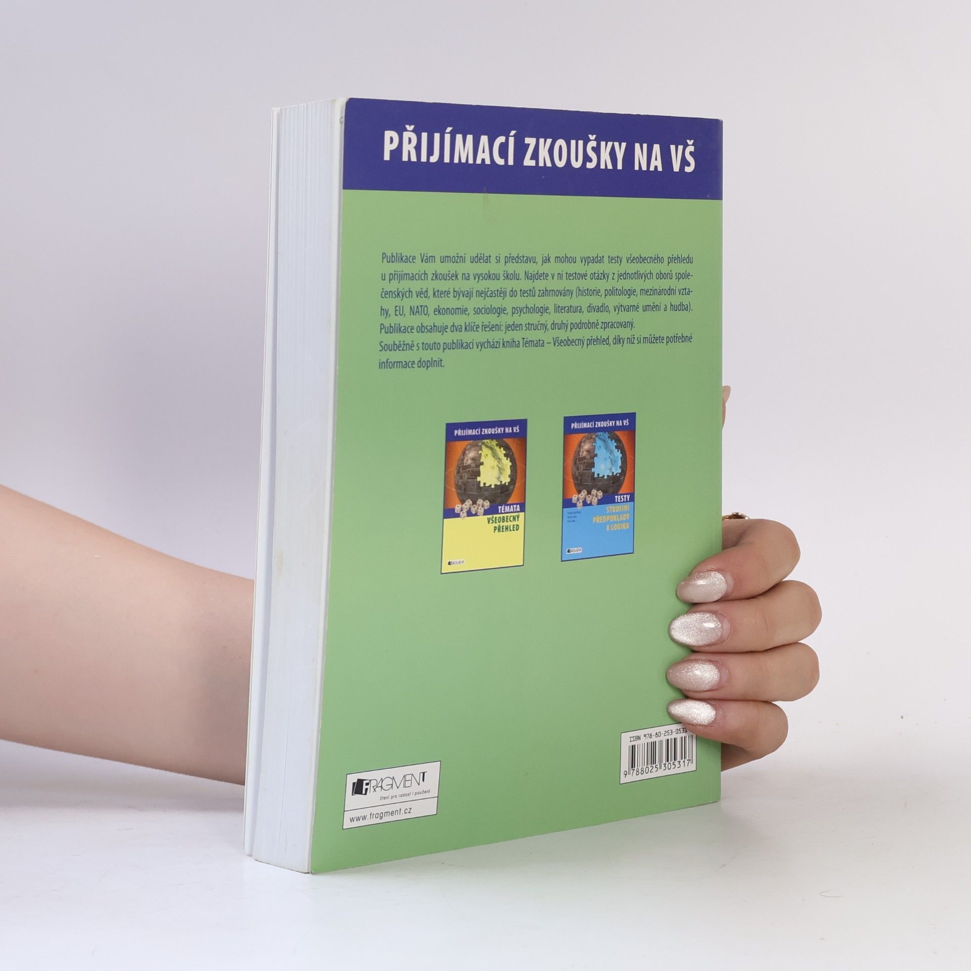 Various authors Přijímací zkoušky na VŠ. Testy - všeobecný přehled