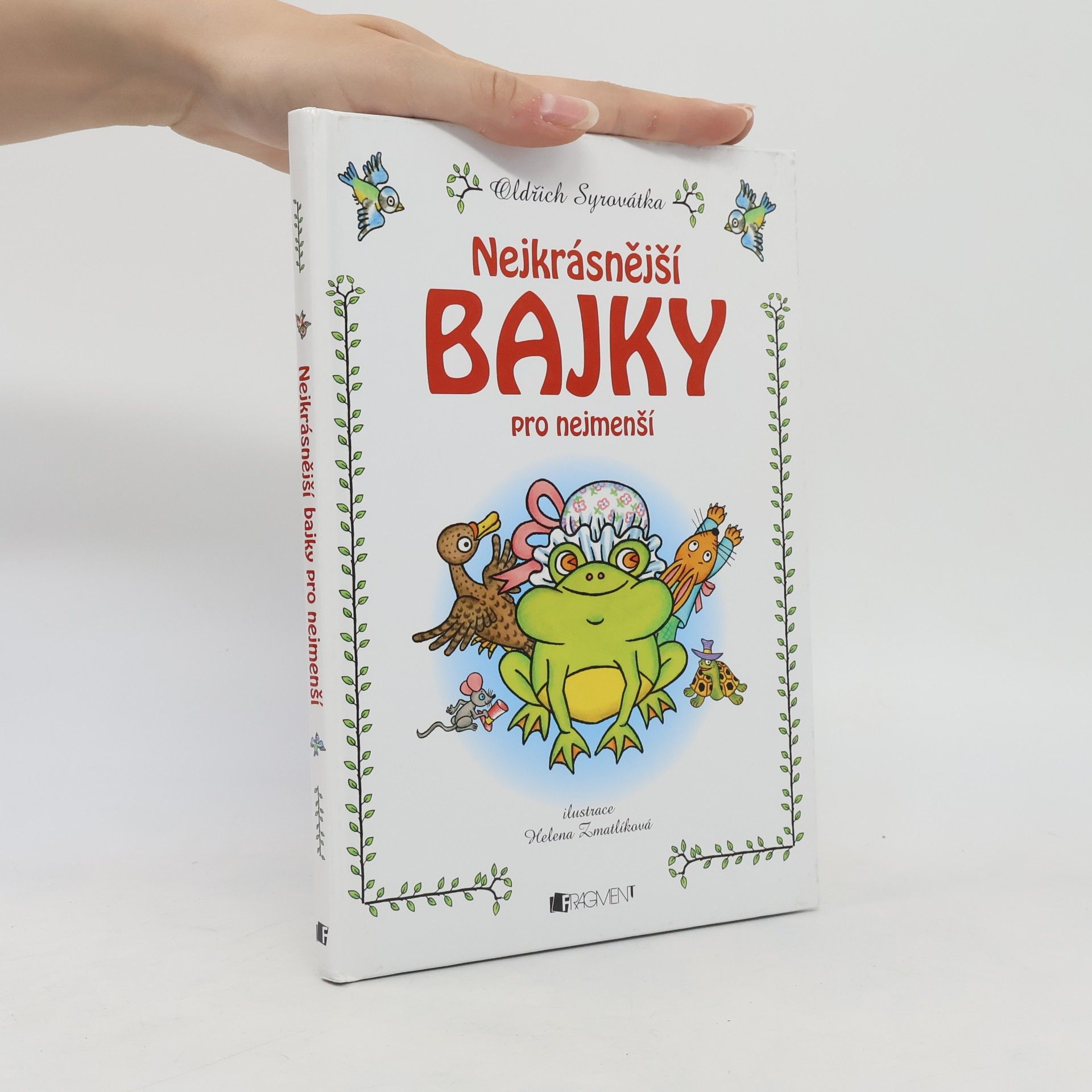 Oldřich Syrovátka Nejkrásnější bajky pro nejmenší