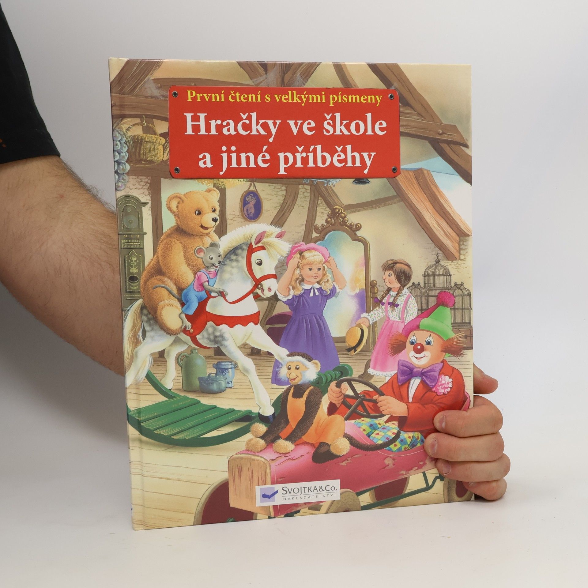 Kolektív autorov Hračky ve škole a jiné příběhy
