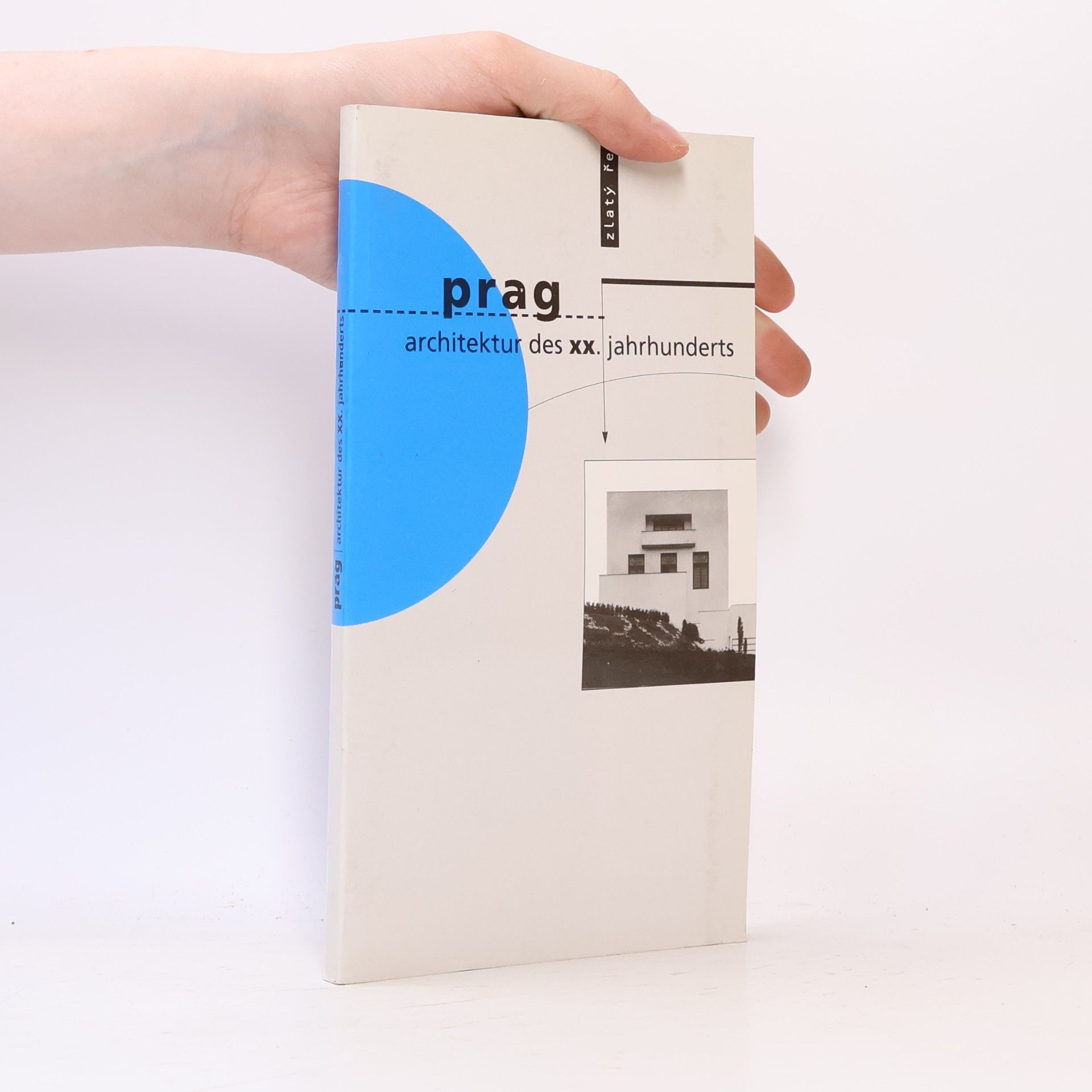 Michal Kohout Prag : Architektur des XX. Jahrhunderts