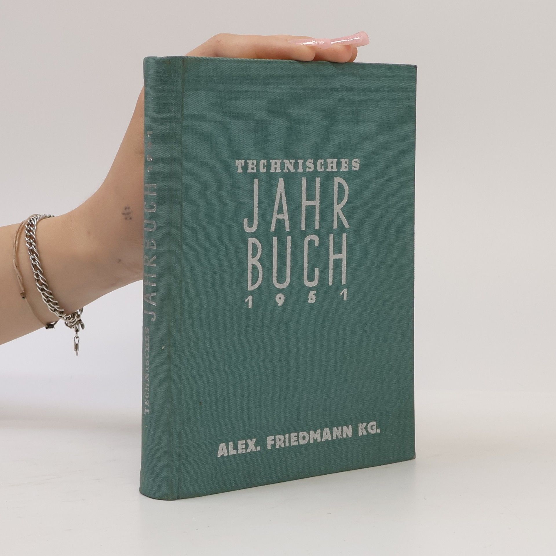 Autorenkollektiv Technisches Jahrbuch 1951