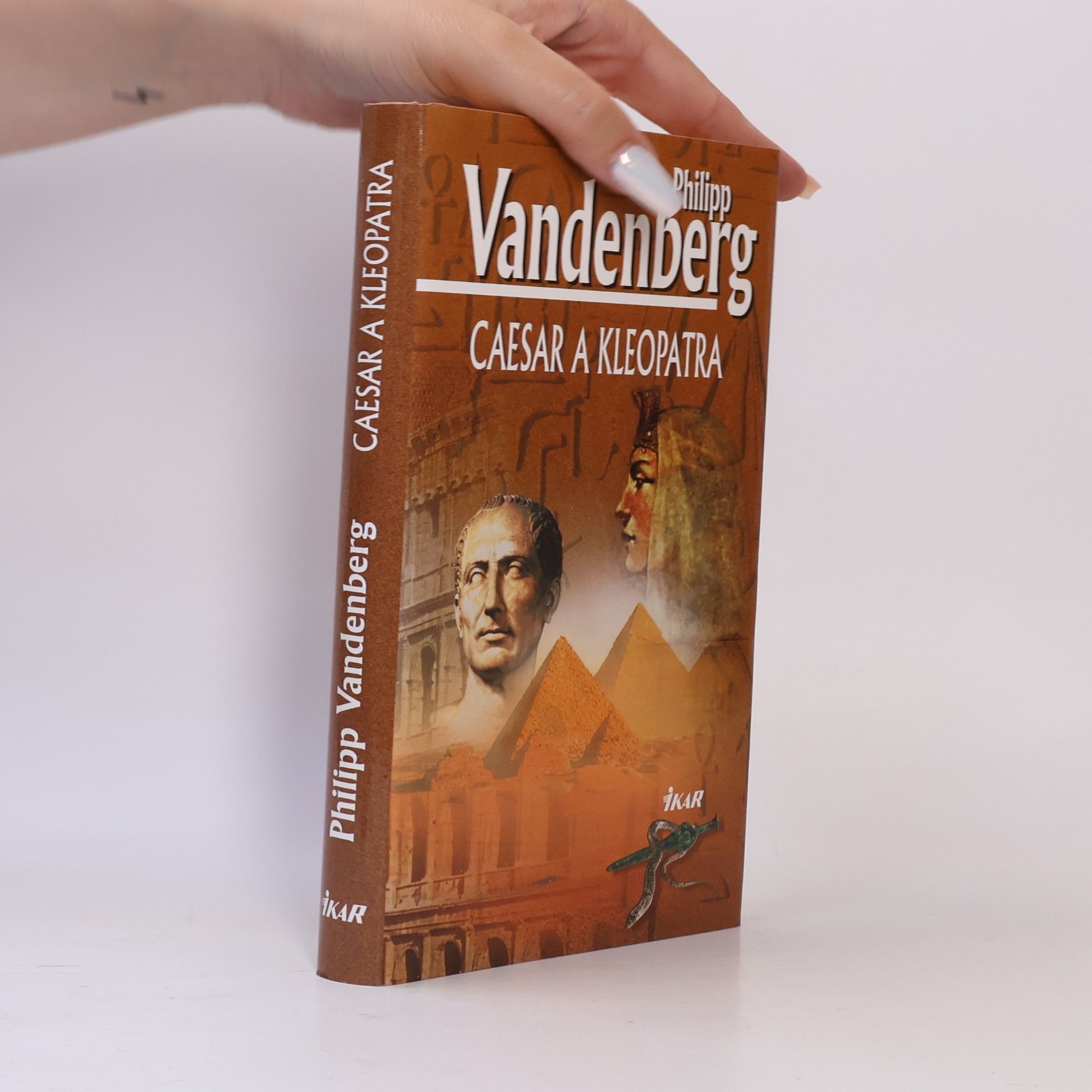 Philipp Vandenberg Caesar a Kleopatra