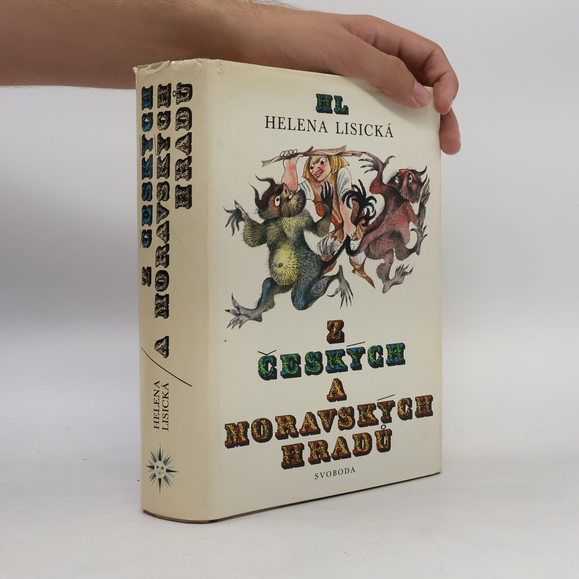 Helena Lisická Z českých a moravských hradů