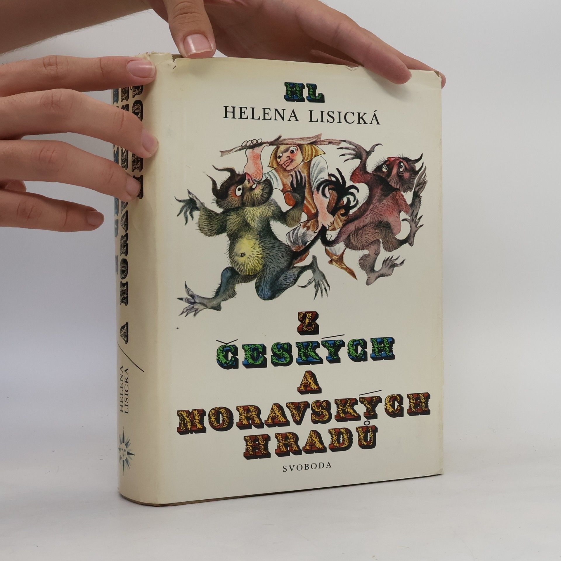 Helena Lisická Z českých a moravských hradů