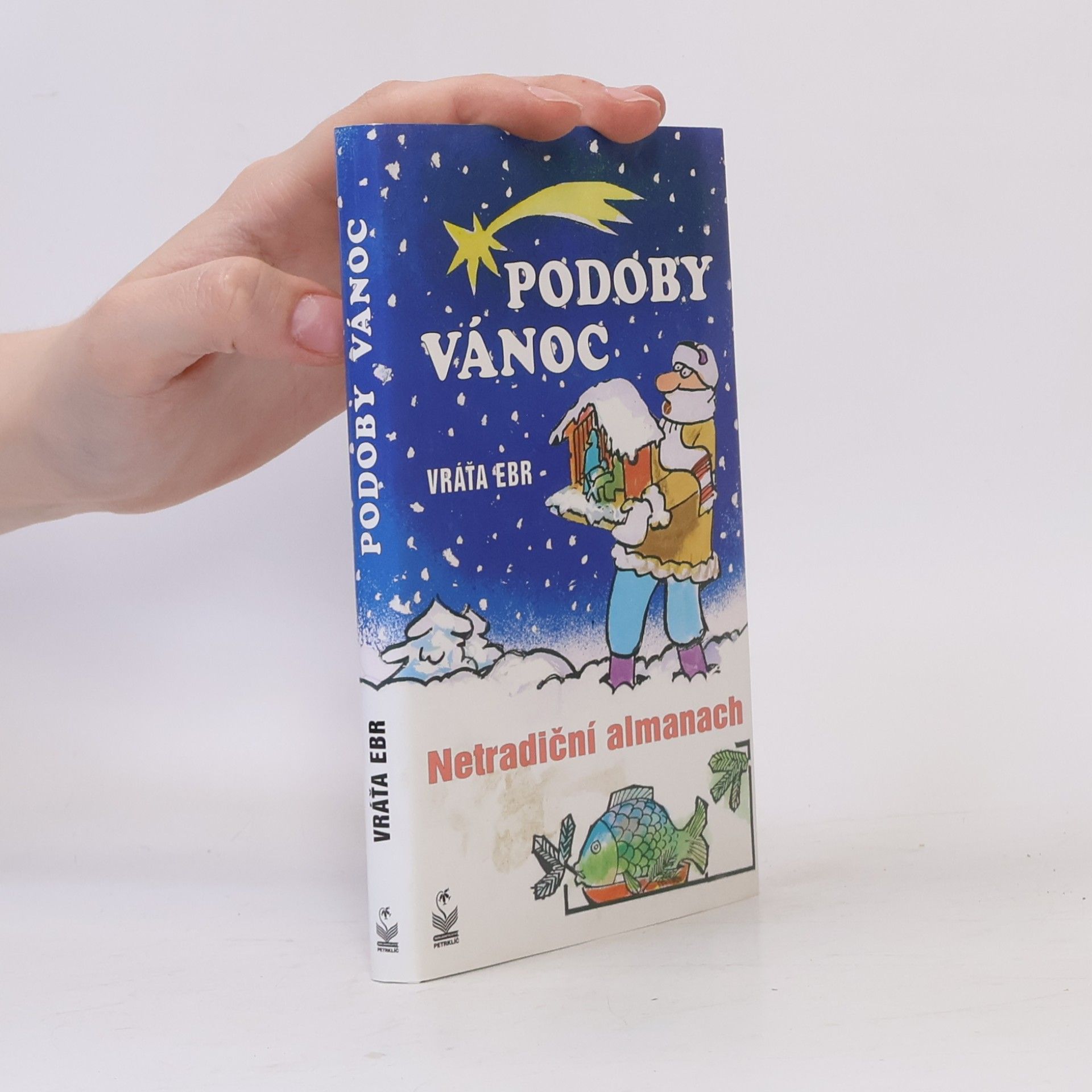 Podoby vánoc: Netradiční almanach
