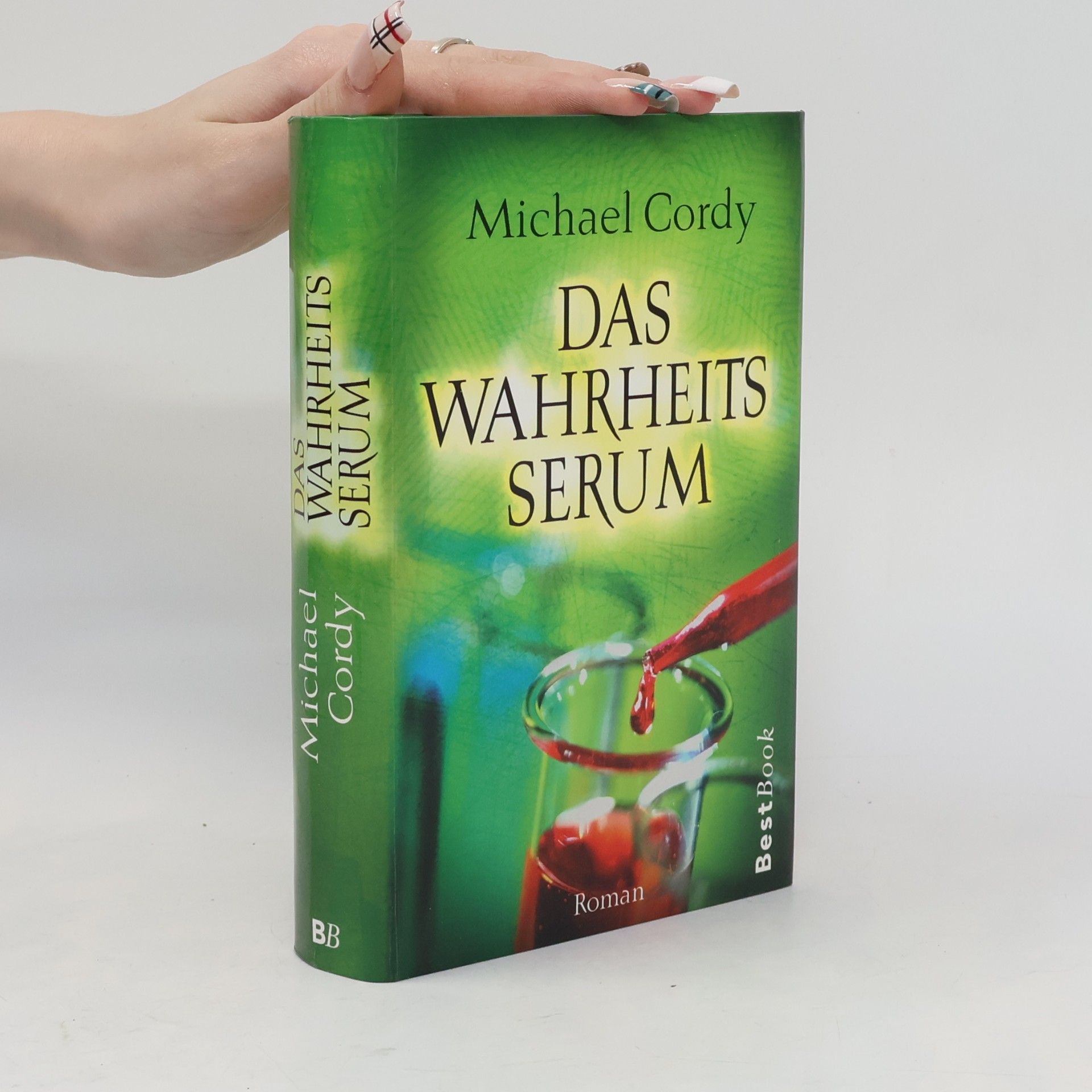 Michael Cordy Das Wahrheitsserum
