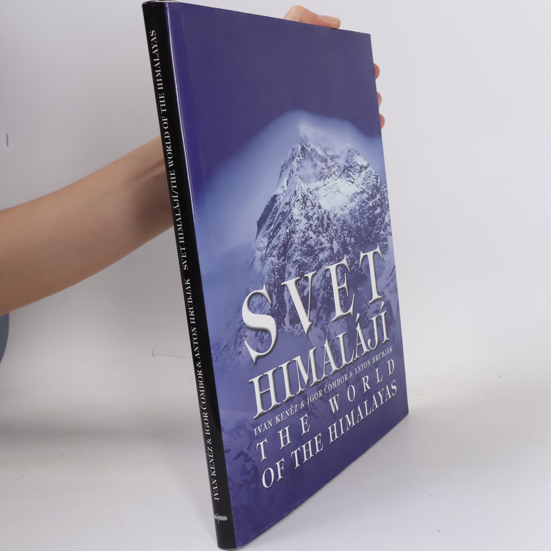 Anton Hrubjak Svet Himalájí / The world of the Himalayas
