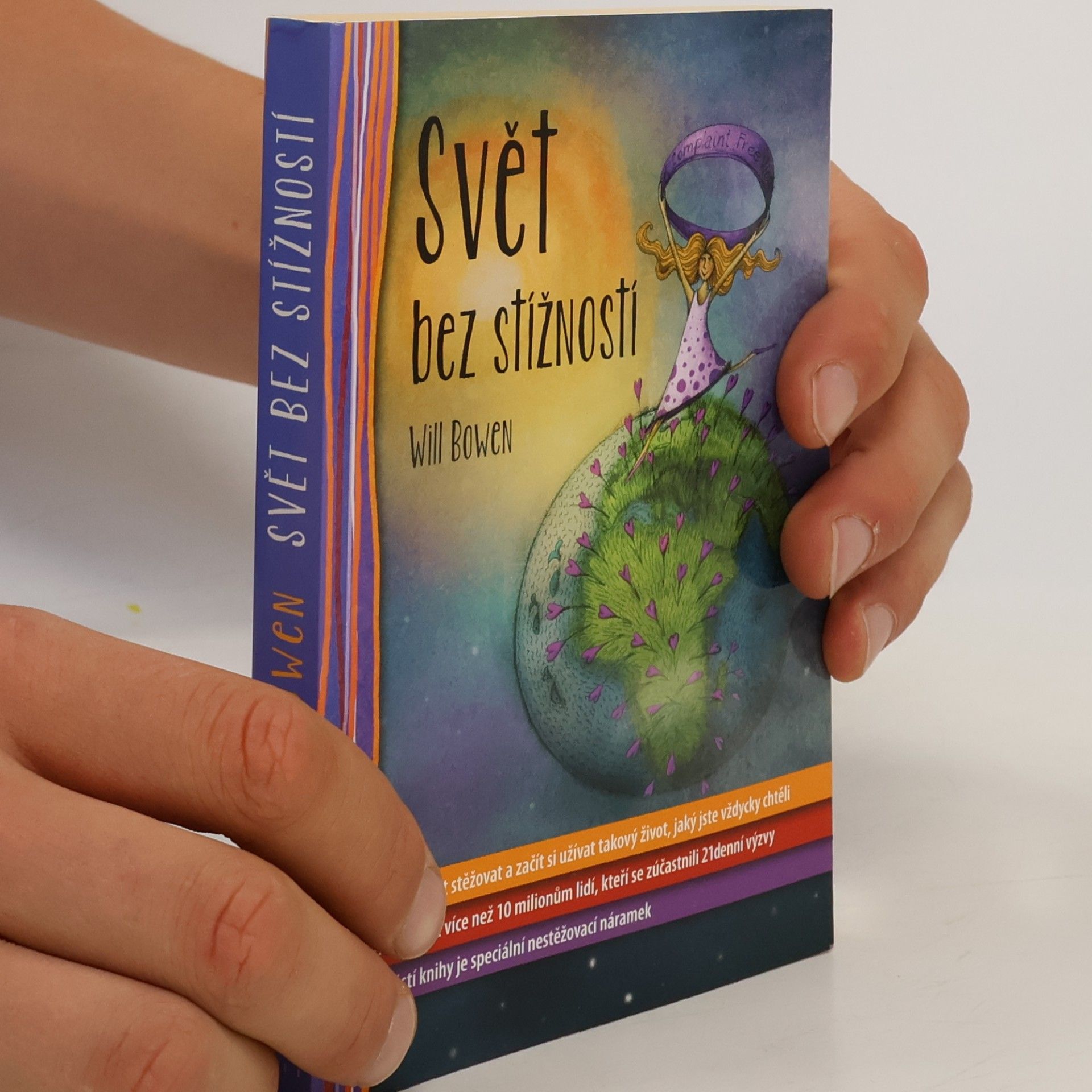 Will Bowen Svět bez stížností
