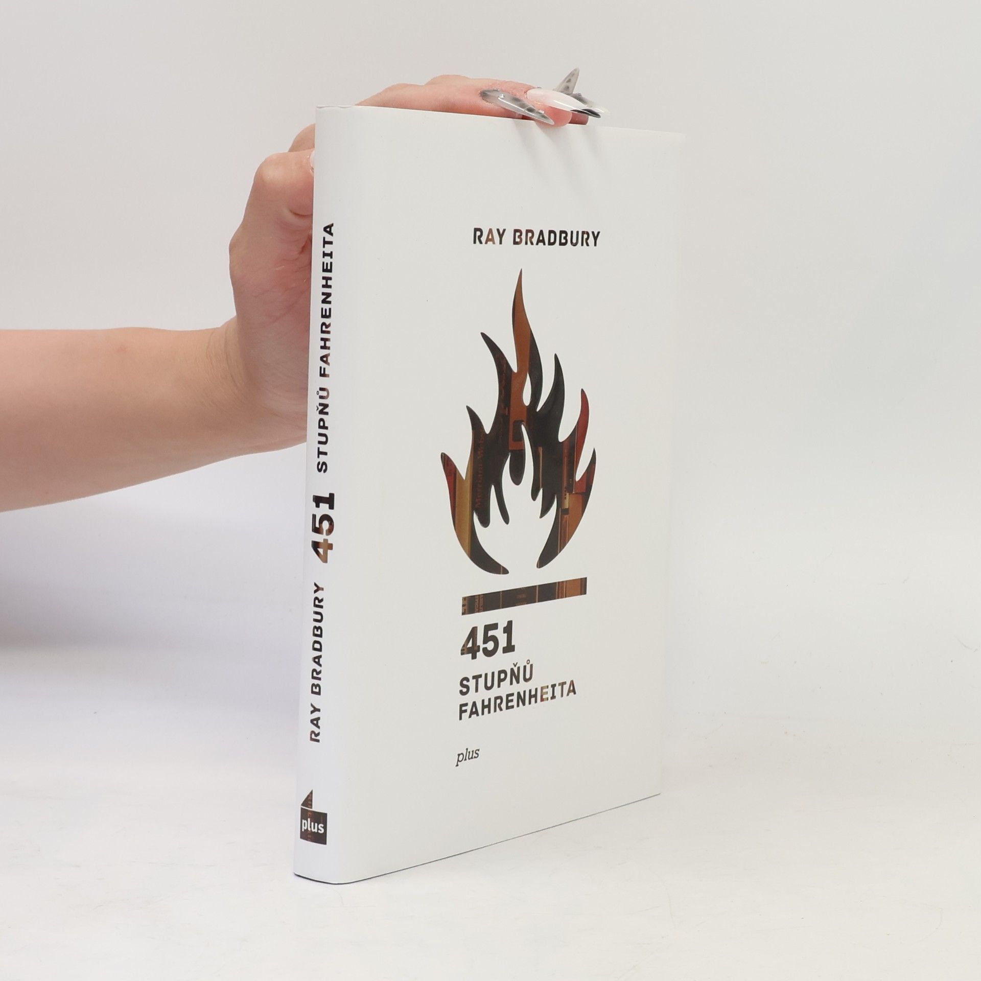 Ray Bradbury 451 stupňů Fahrenheita