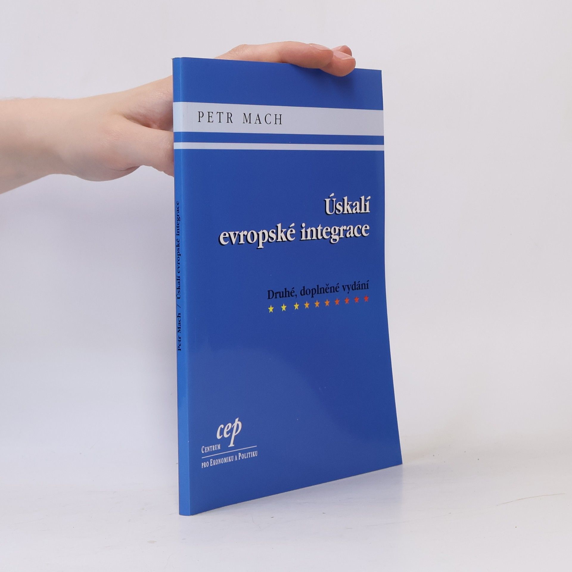 Petr Mach Úskalí evropské integrace