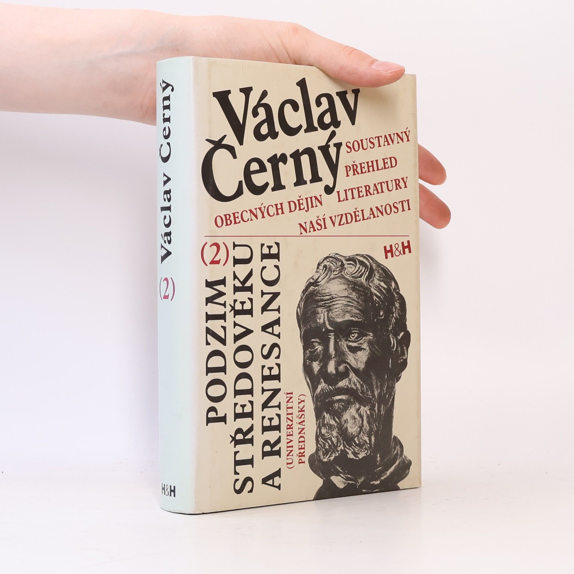 Soustavný přehled obecných dějin literatury naší vzdělanosti. 2, Podzim středověku a renesance