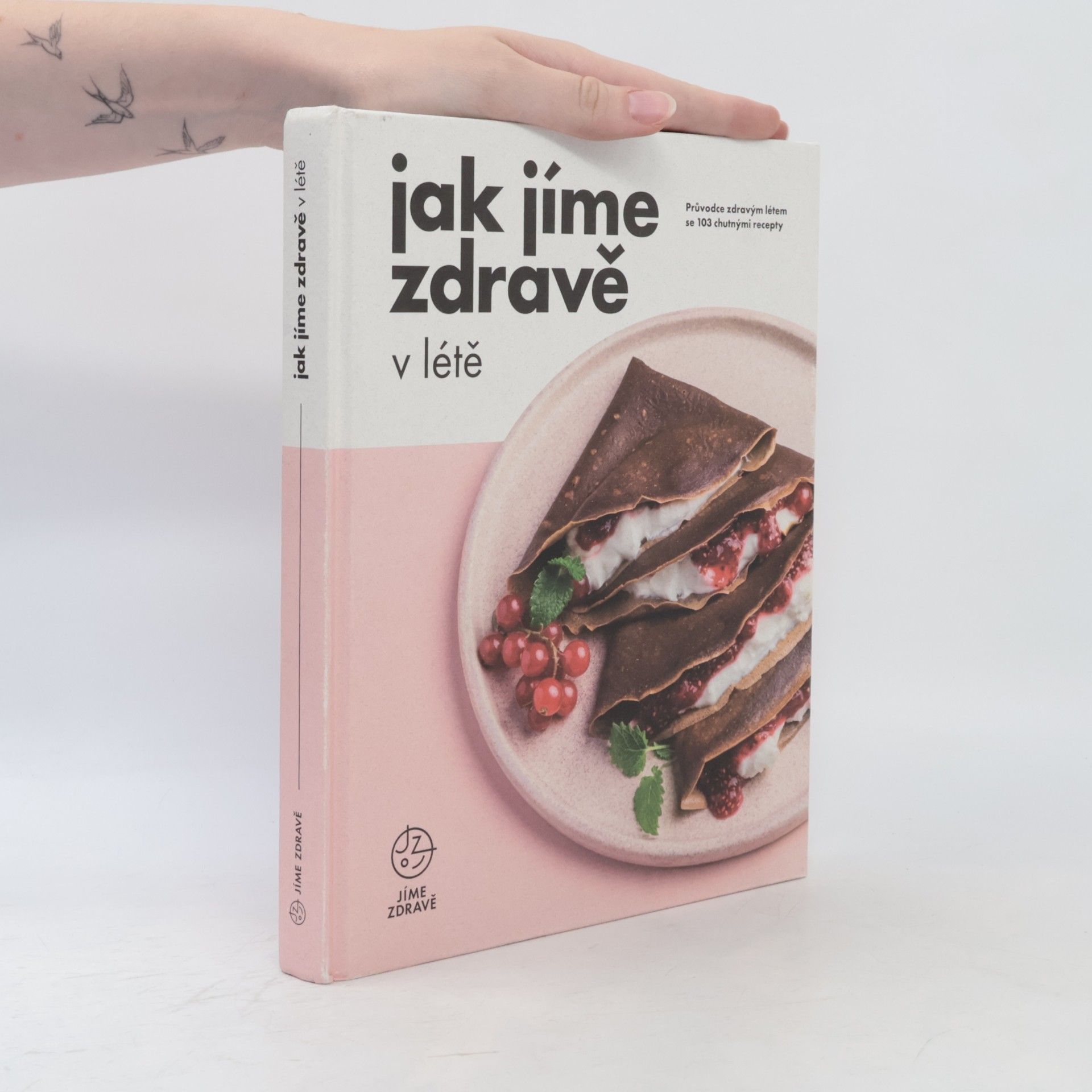 Kolektiv autorů Jak jíme zdravě v létě