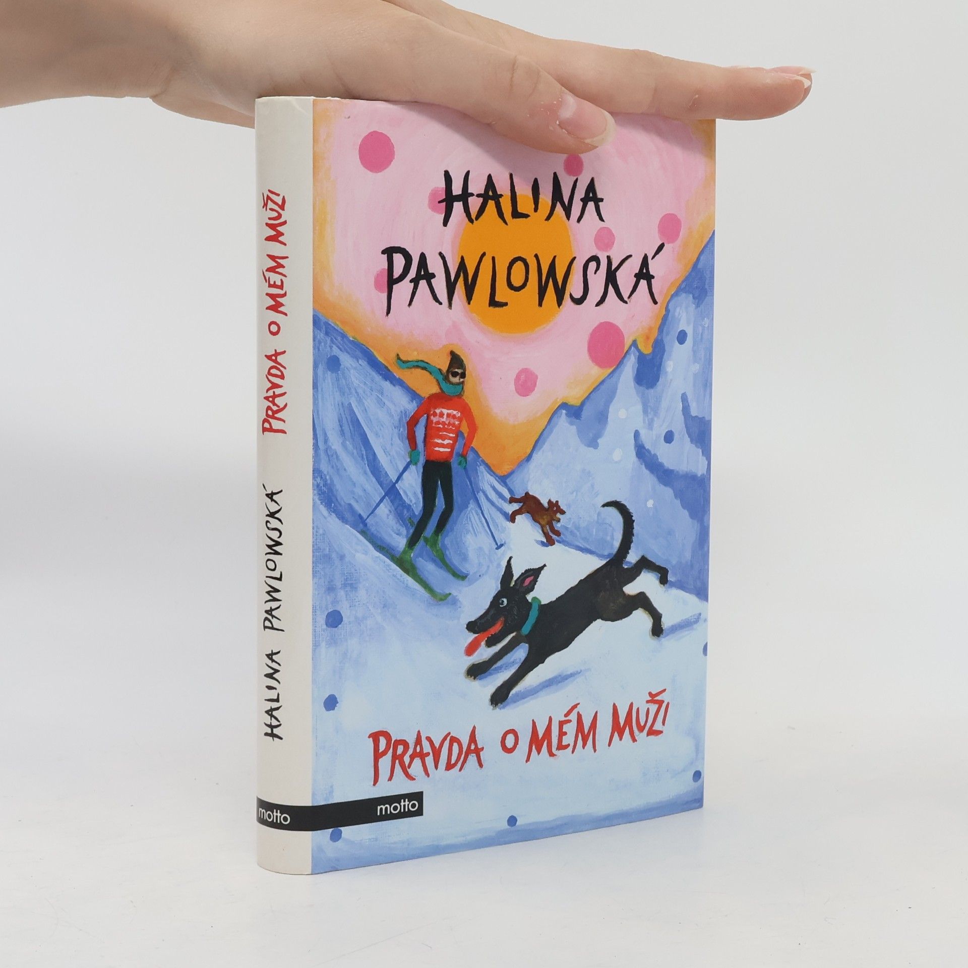 Halina Pawlowská Pravda o mém muži