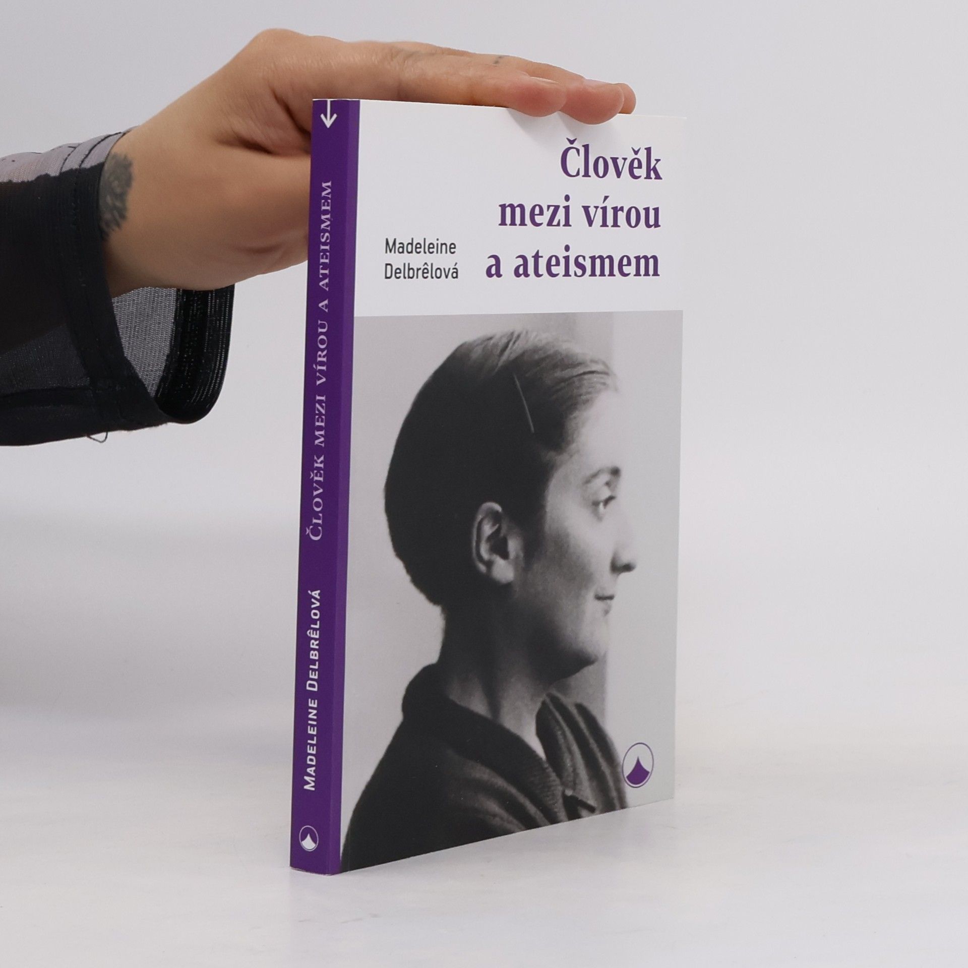 Madeleine Delbrêl Člověk mezi vírou a ateismem