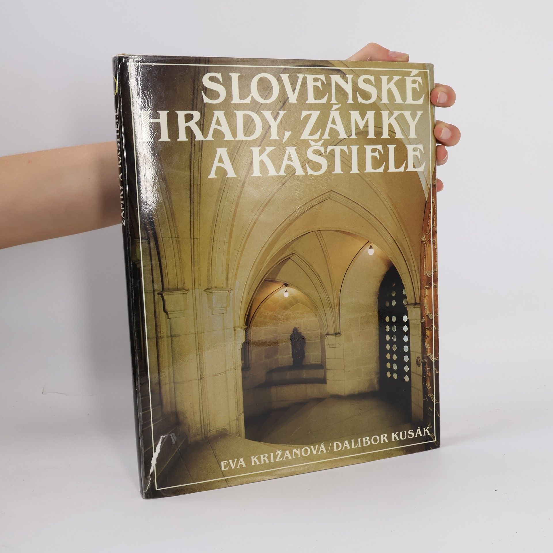 Eva Križanová Slovenské hrady, zámky a kaštiele