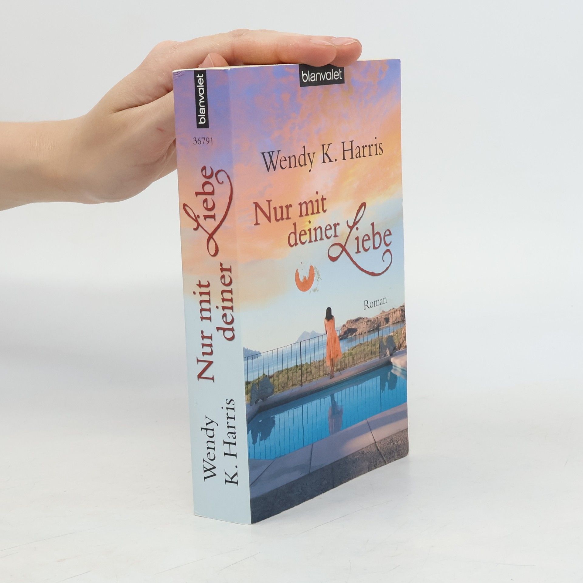 Wendy K. Harris Nur mit deiner Liebe