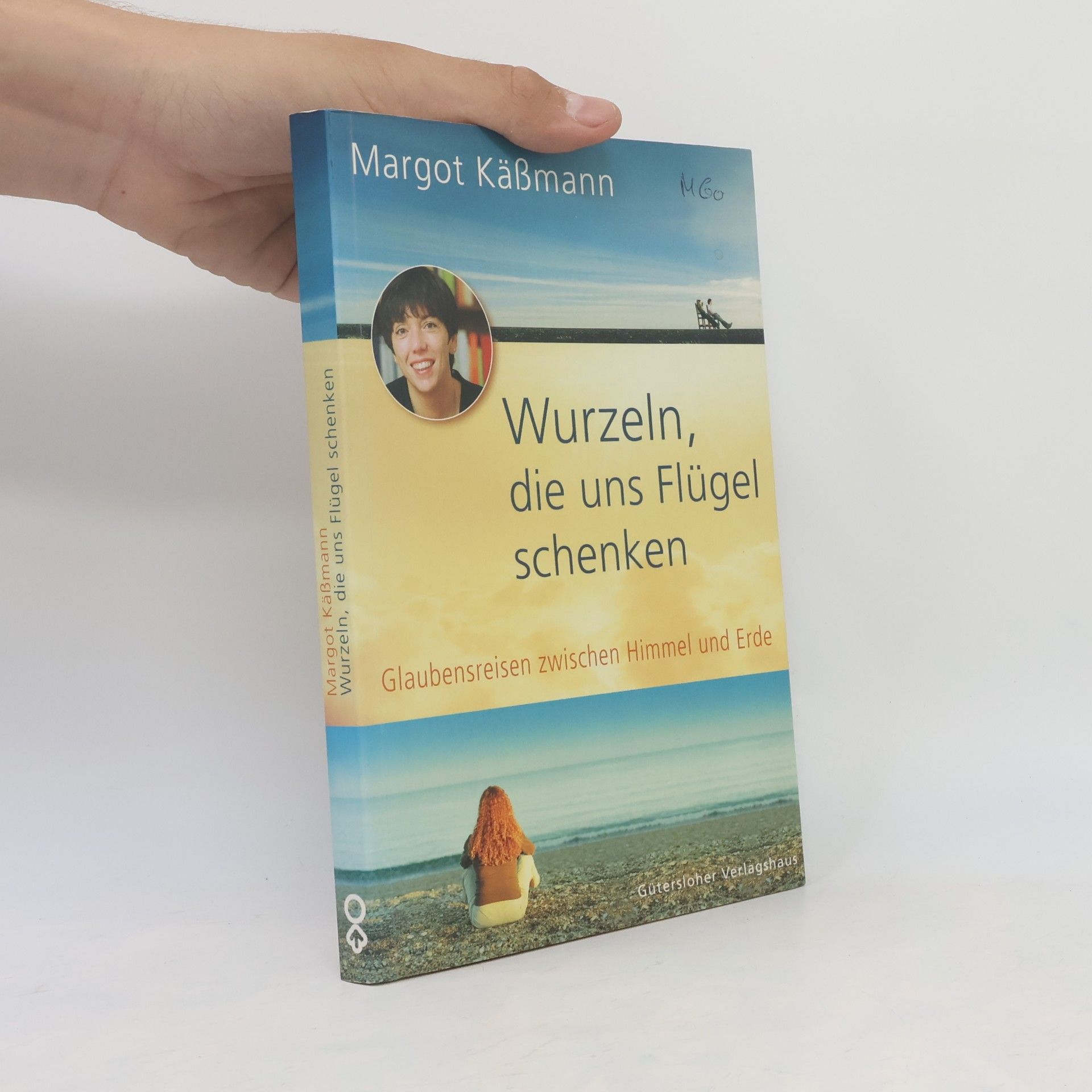 Margot Käßmann Wurzeln, die uns Flügel schenken
