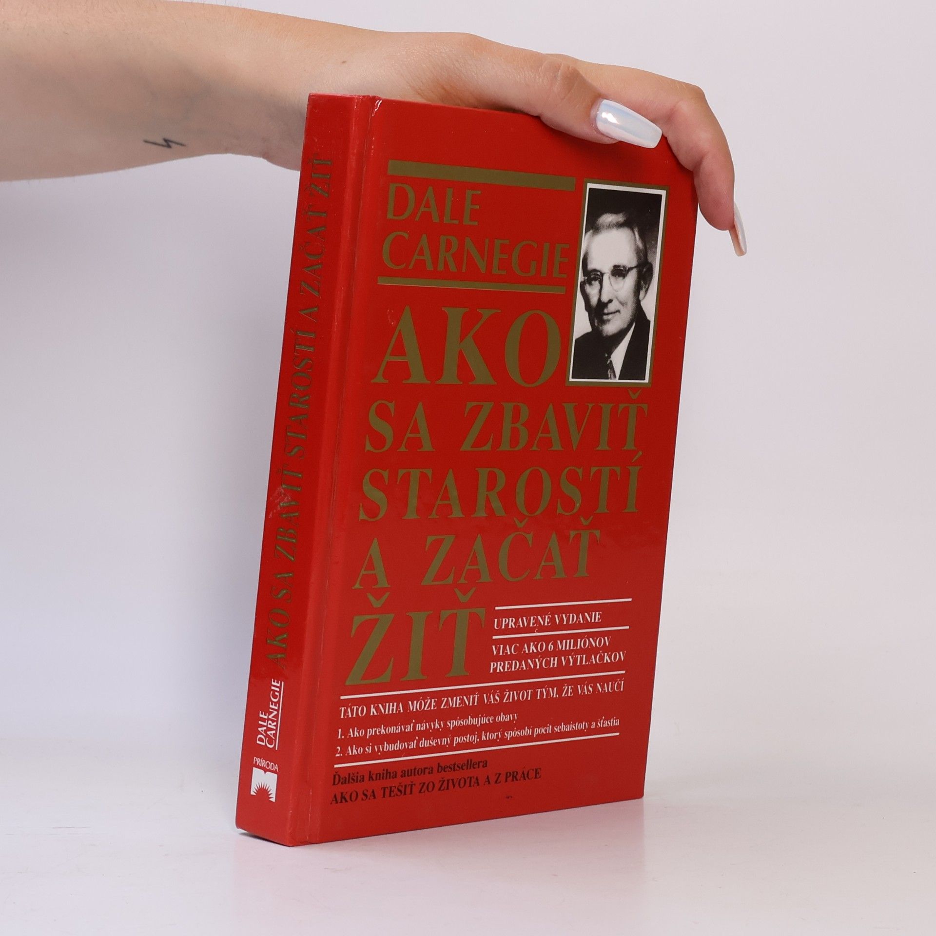 Dale Carnegie Ako sa zbaviť starostí a začať žiť
