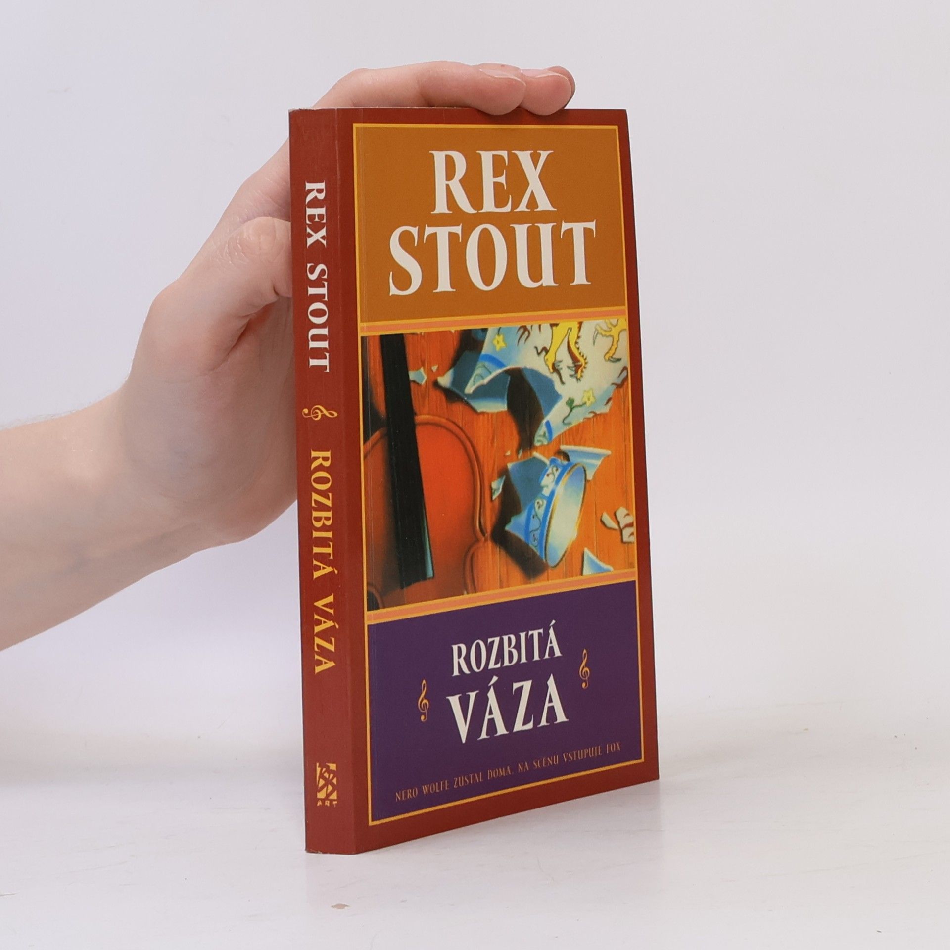 Rex Stout Rozbitá váza