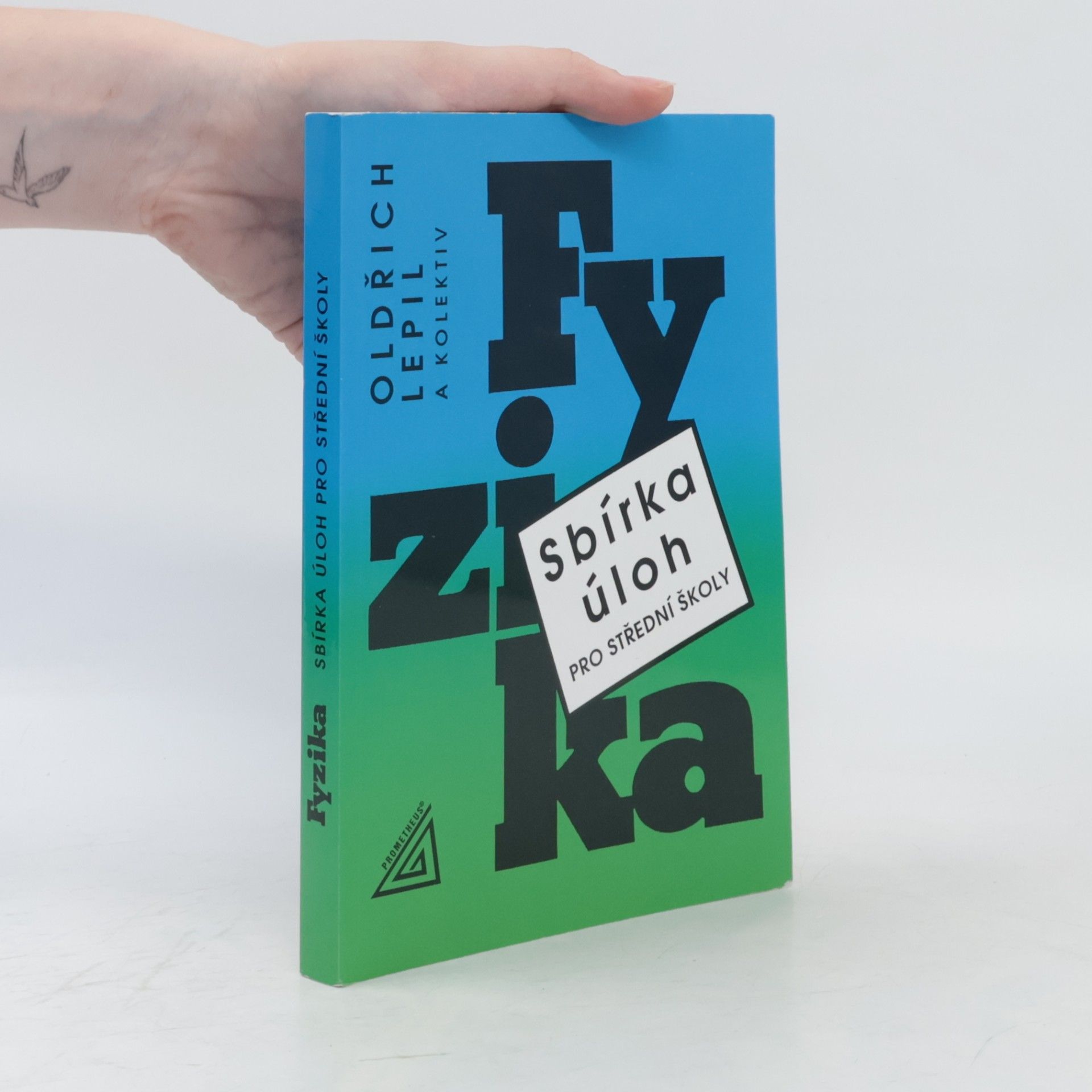 Oldřich Lepil Fyzika. Sbírka úloh pro střední školy
