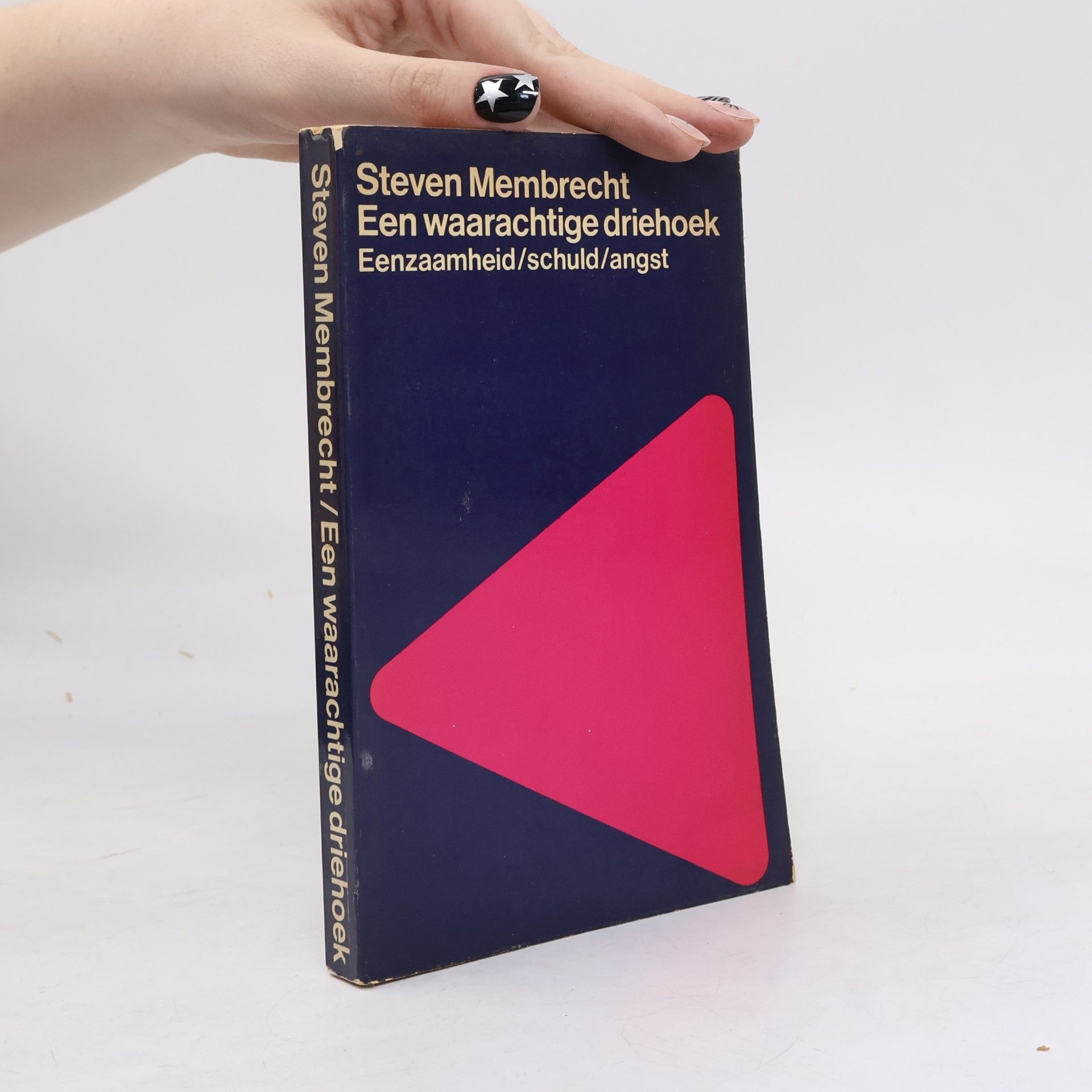 Steven Membrecht Een waarachtige driehoek.