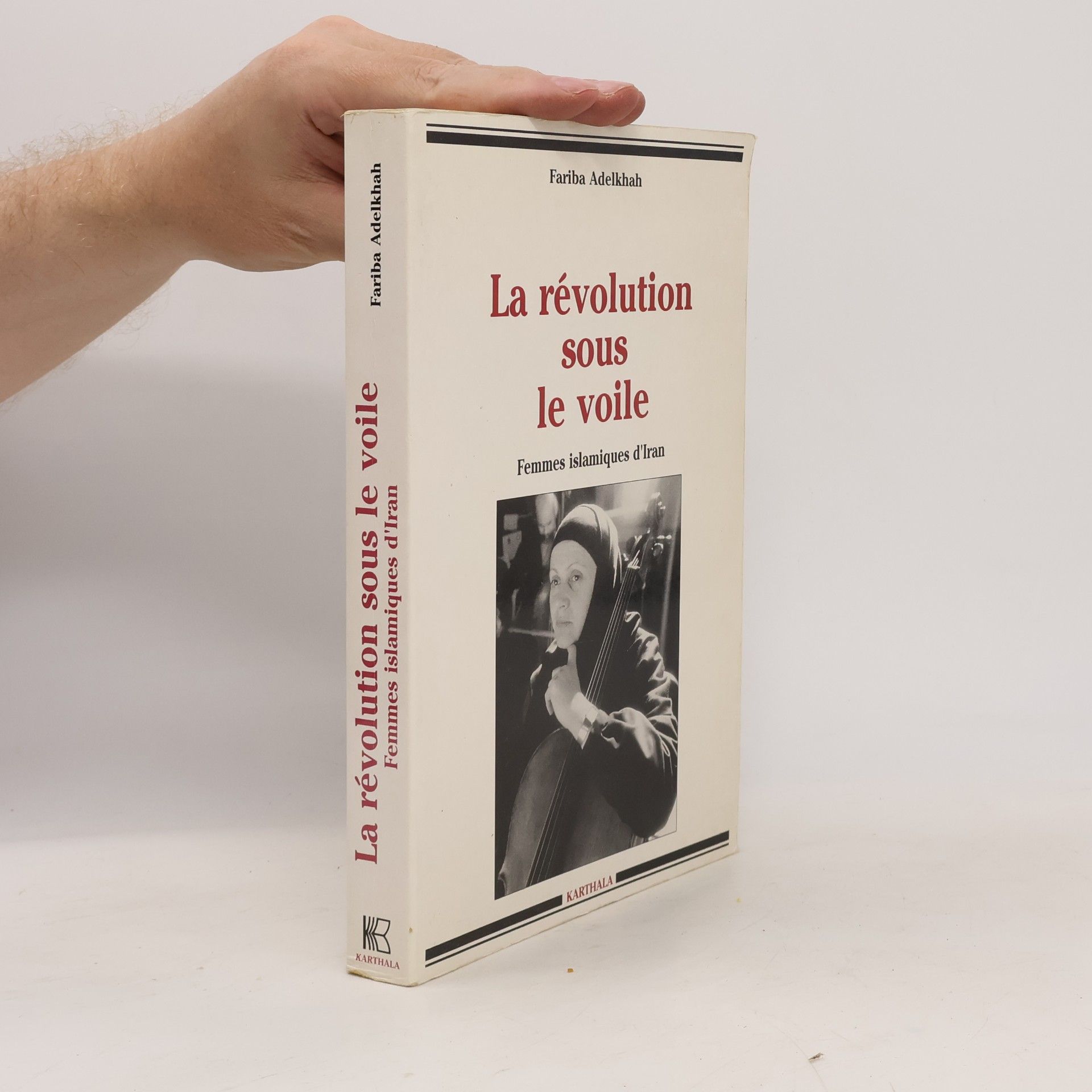 Fariba Adelkhah La Révolution sous le voile