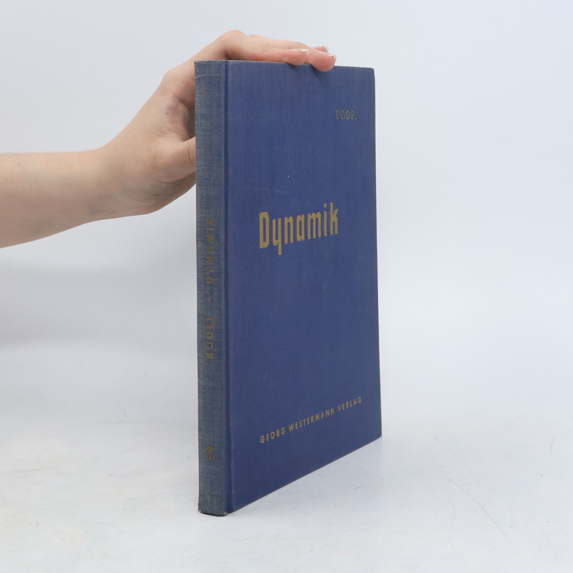 Heinrich Rödel Mechanik für Ingenieure: Dynamik