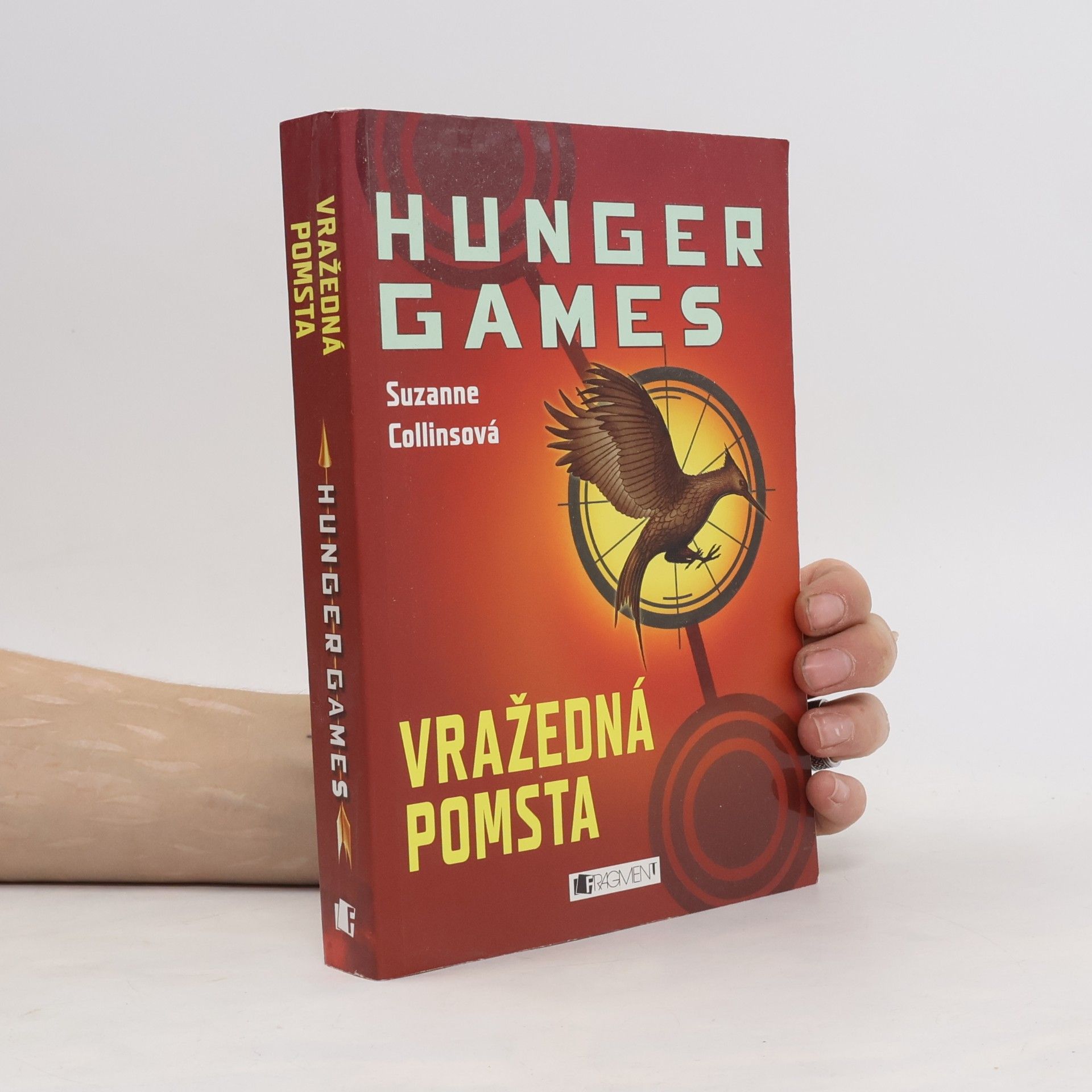 Suzanne Collins Hunger Games: Vražedná pomsta
