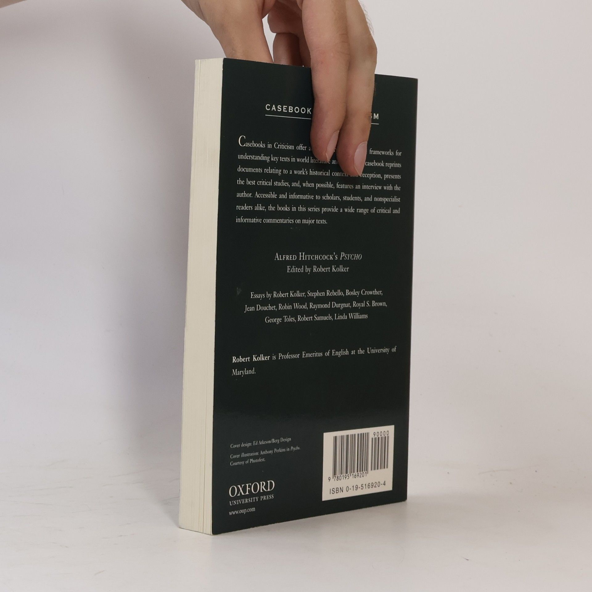 Robert Phillip Kolker Casebooks in Criticism: Alfred Hitchcock's Psycho