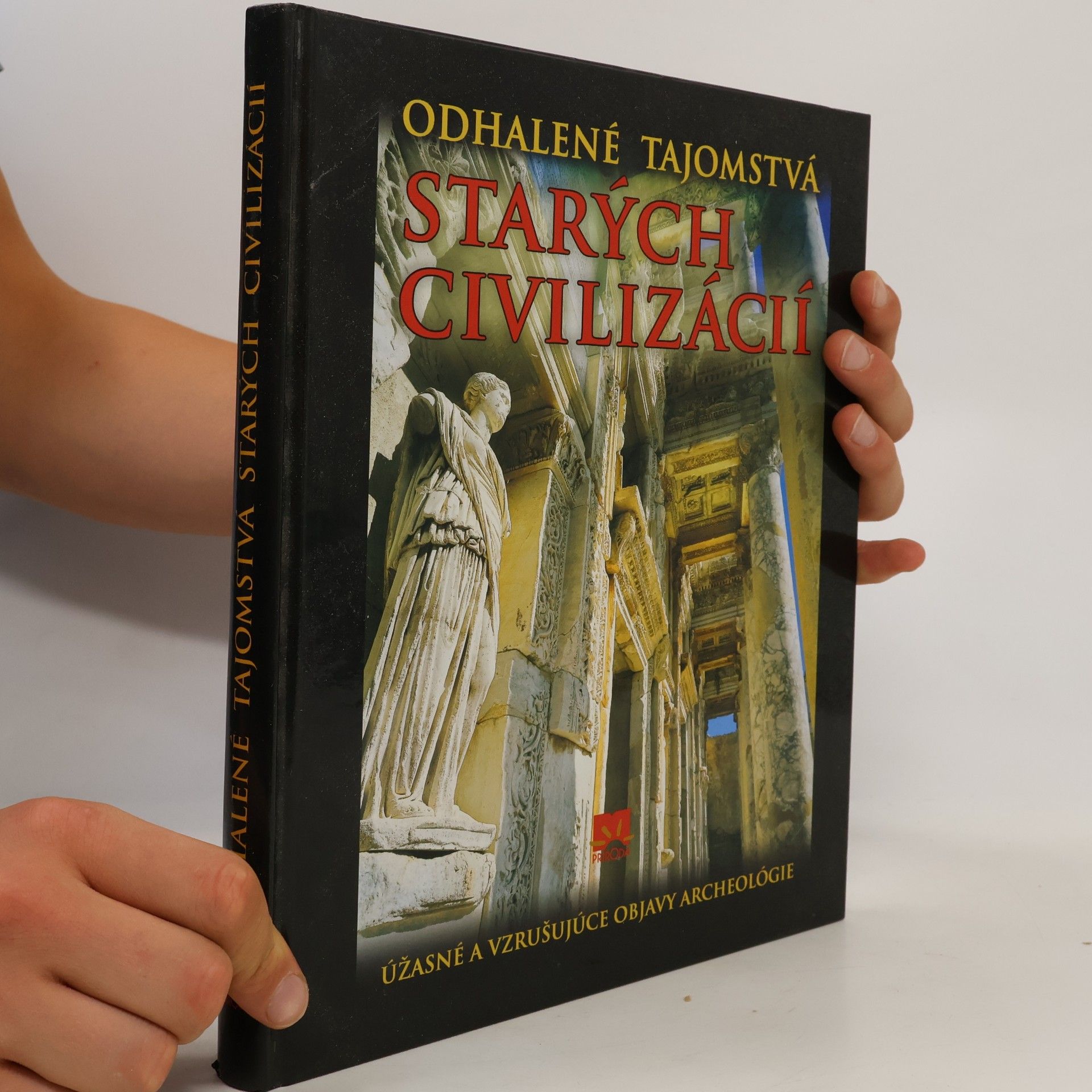 Enzo Bernardini Odhalené tajomstvá starých civilizácií