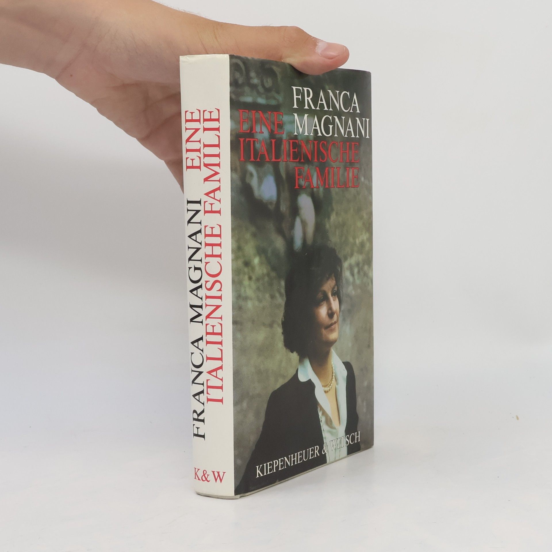 Franca Magnani Eine italienische Familie
