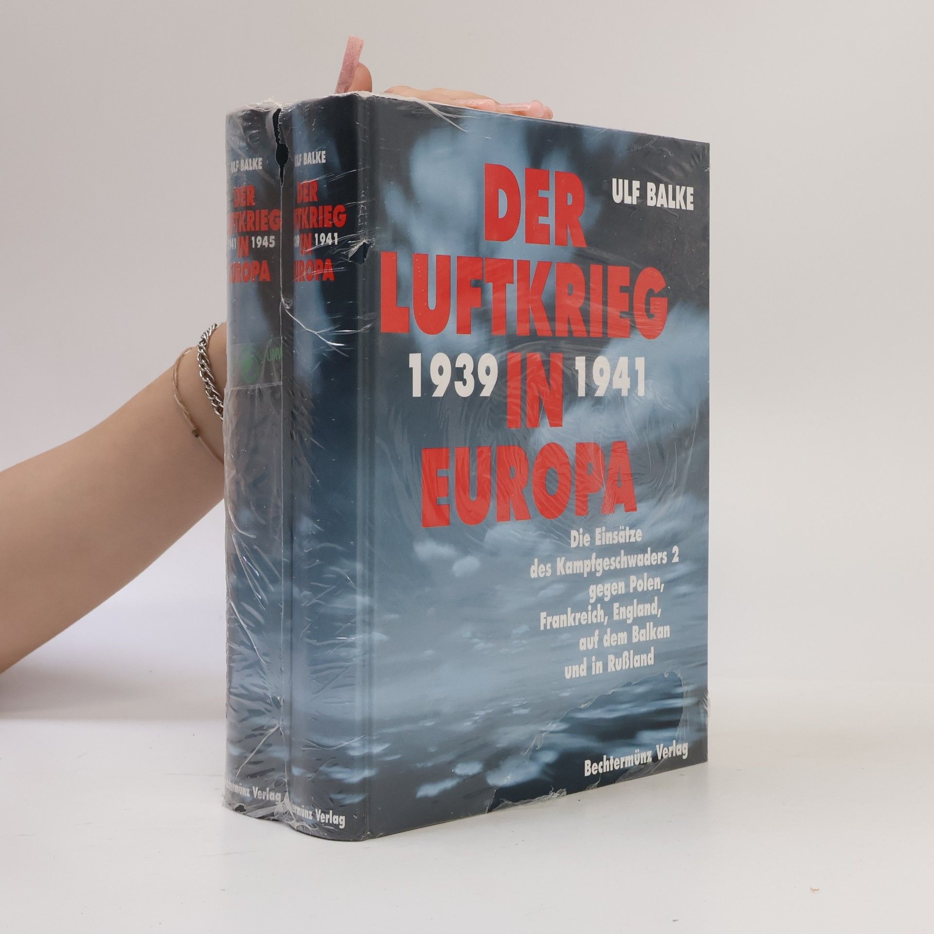 Ulf Balke Der Luftkrieg in Europa 1-2. 1939-1941, 1941-1945