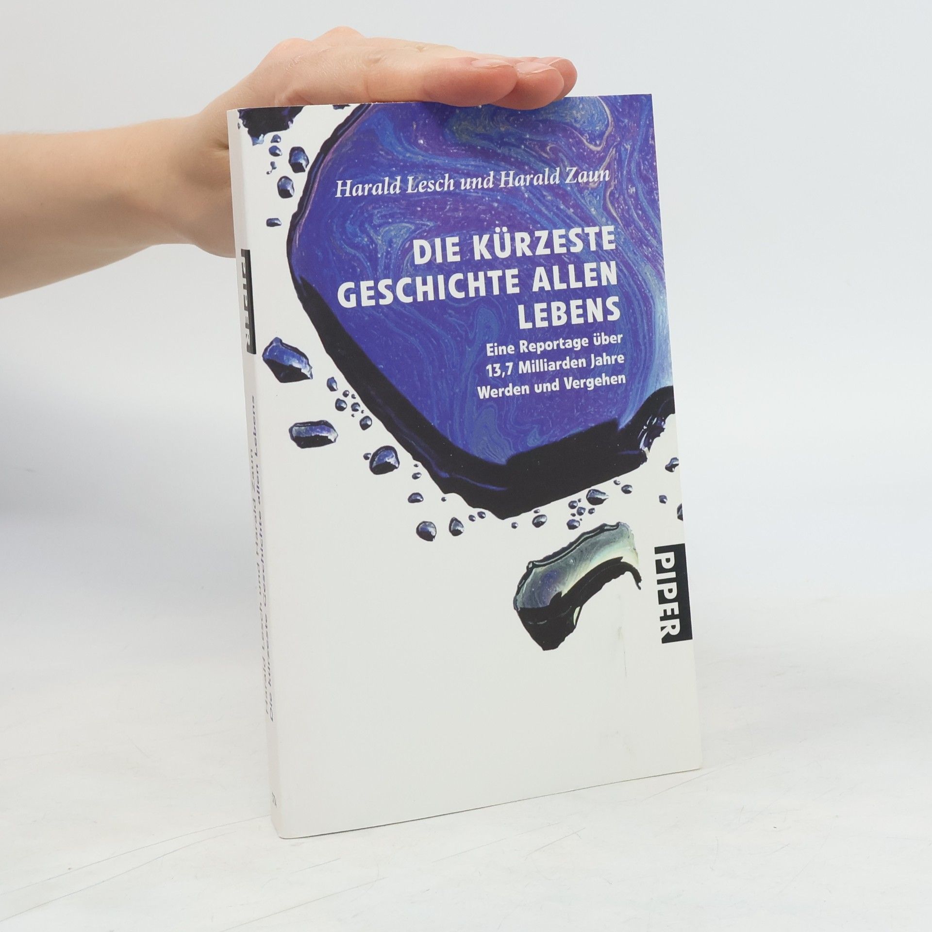 Harald Lesch Die kürzeste Geschichte allen Lebens