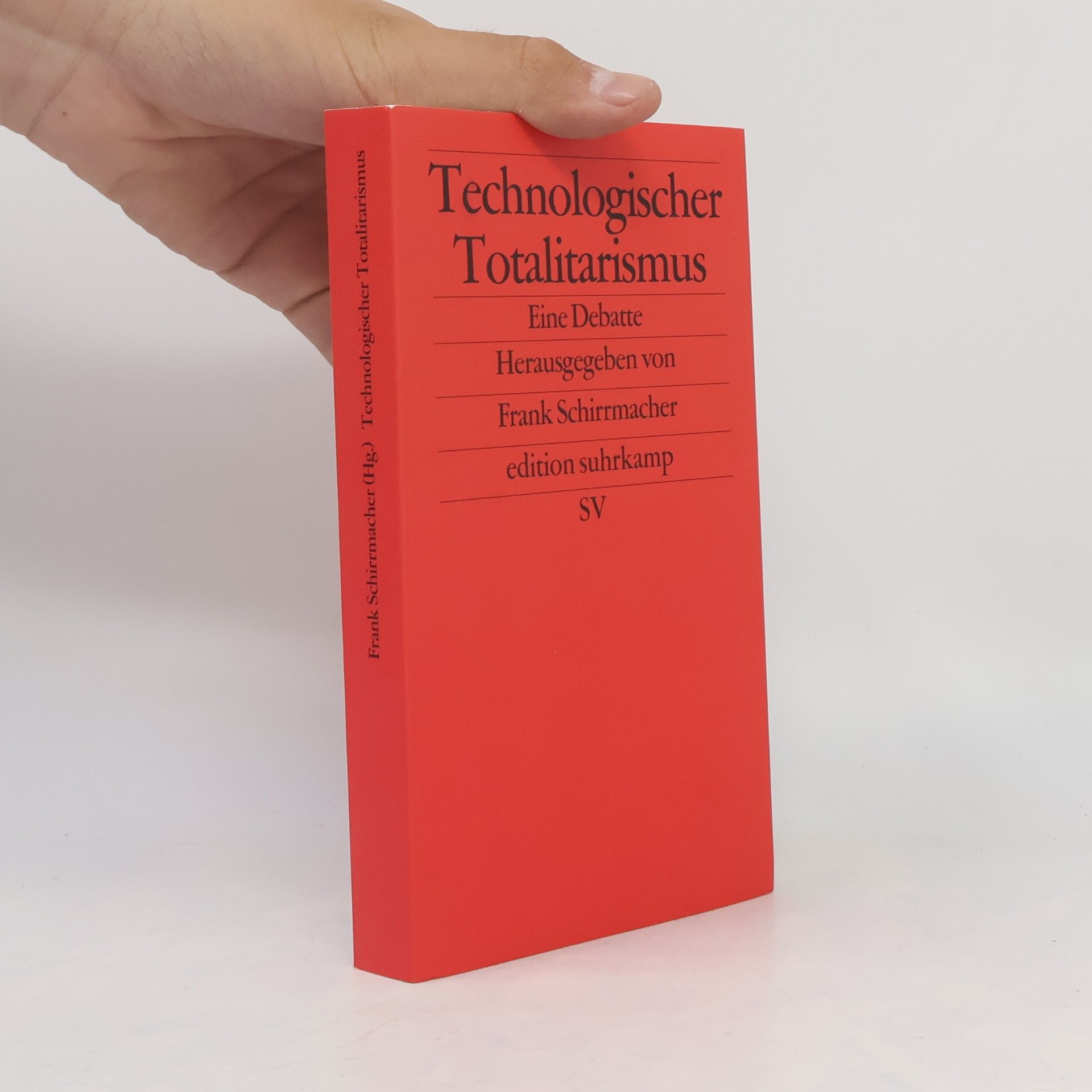 Frank Schirrmacher Technologischer Totalitarismus