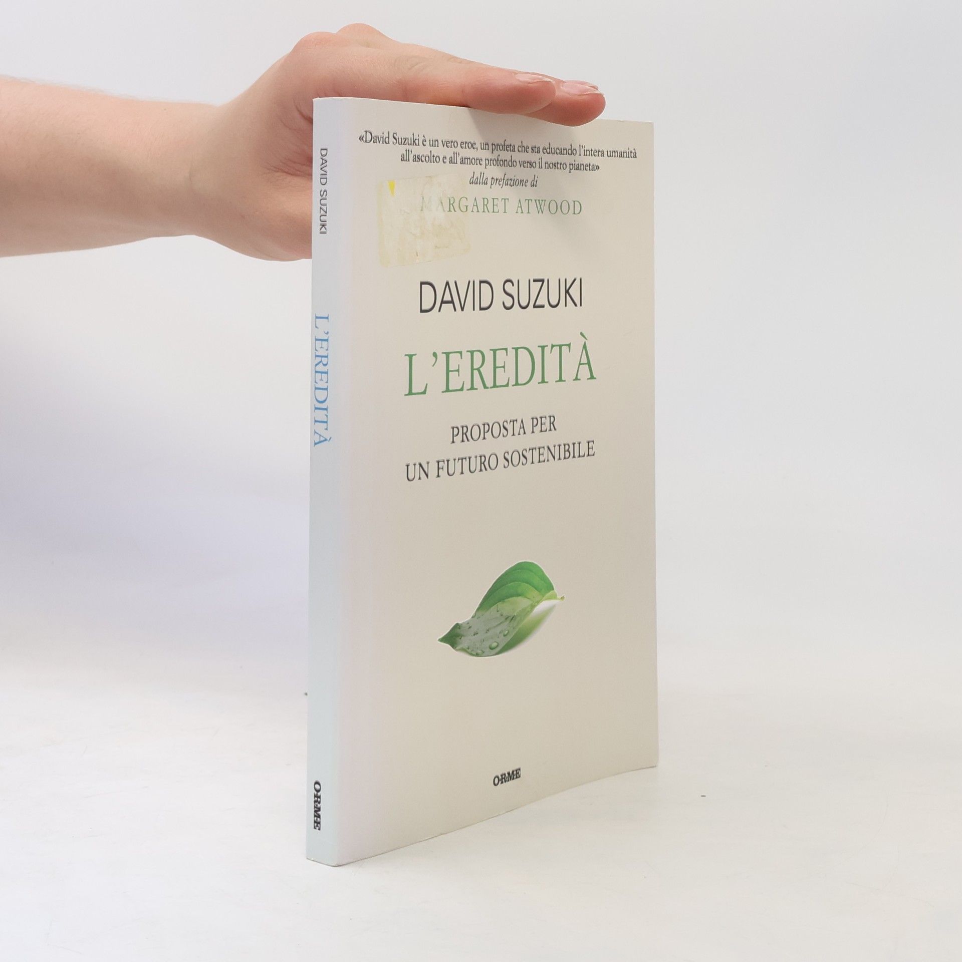 L'eredità. Proposta per un futuro sostenibile