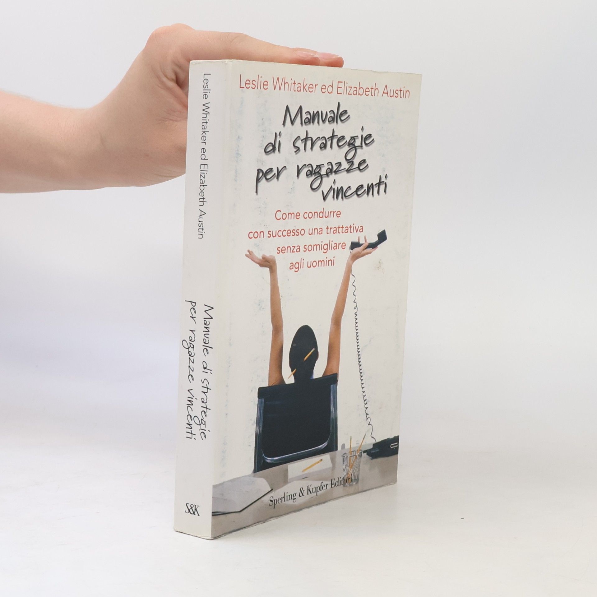 Elizabeth Austin Manuale di strategie per ragazze vincenti