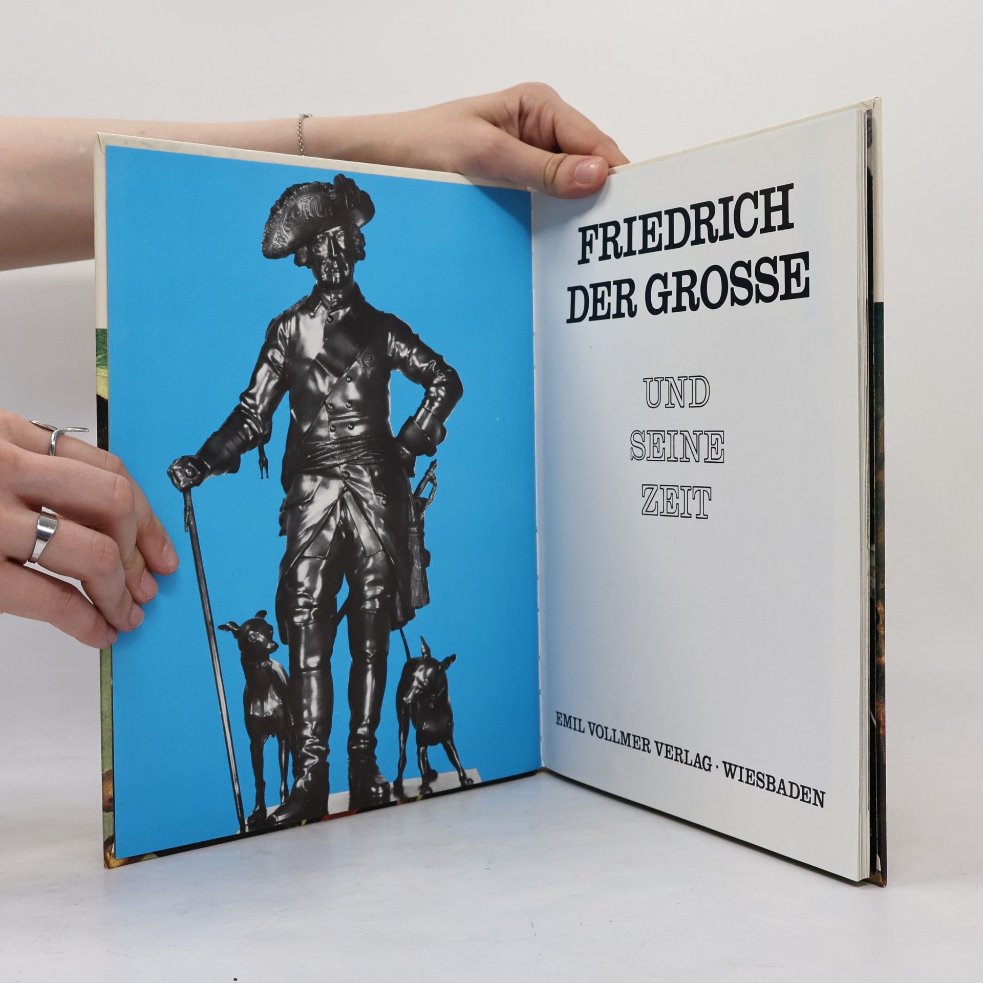 Various authors Friedrich der Grosse und seine Zeit