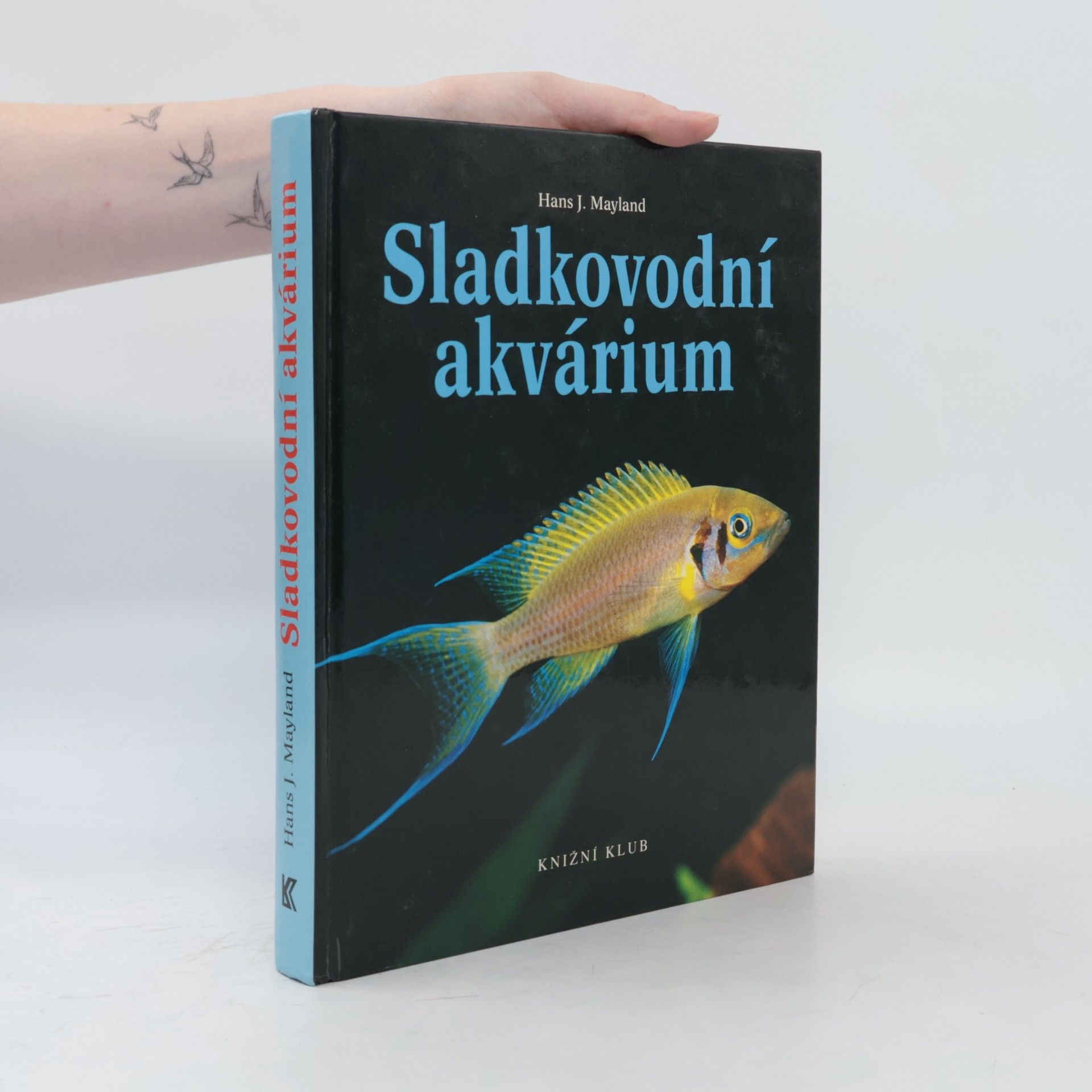 Hans J. Mayland Sladkovodní akvárium
