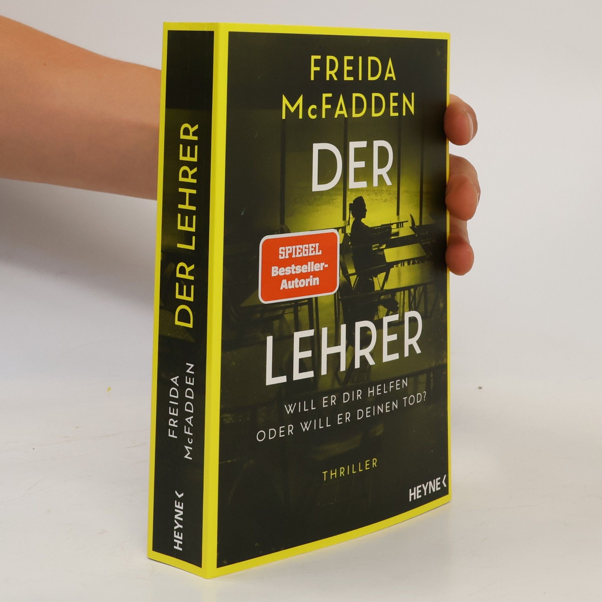 Freida McFadden Der Lehrer – Will er dir helfen oder will er deinen Tod?