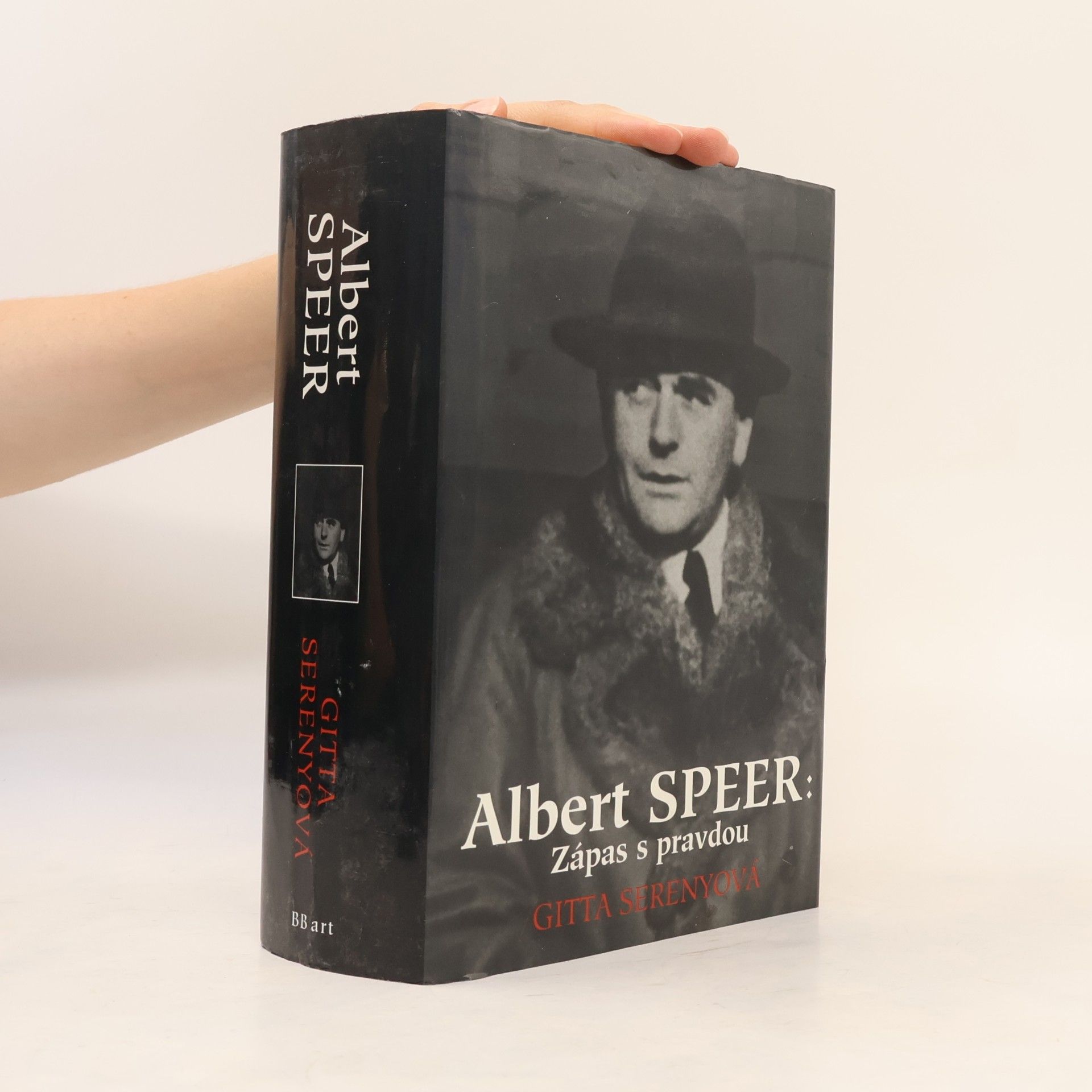 Gitta Sereny Albert Speer: Zápas s pravdou