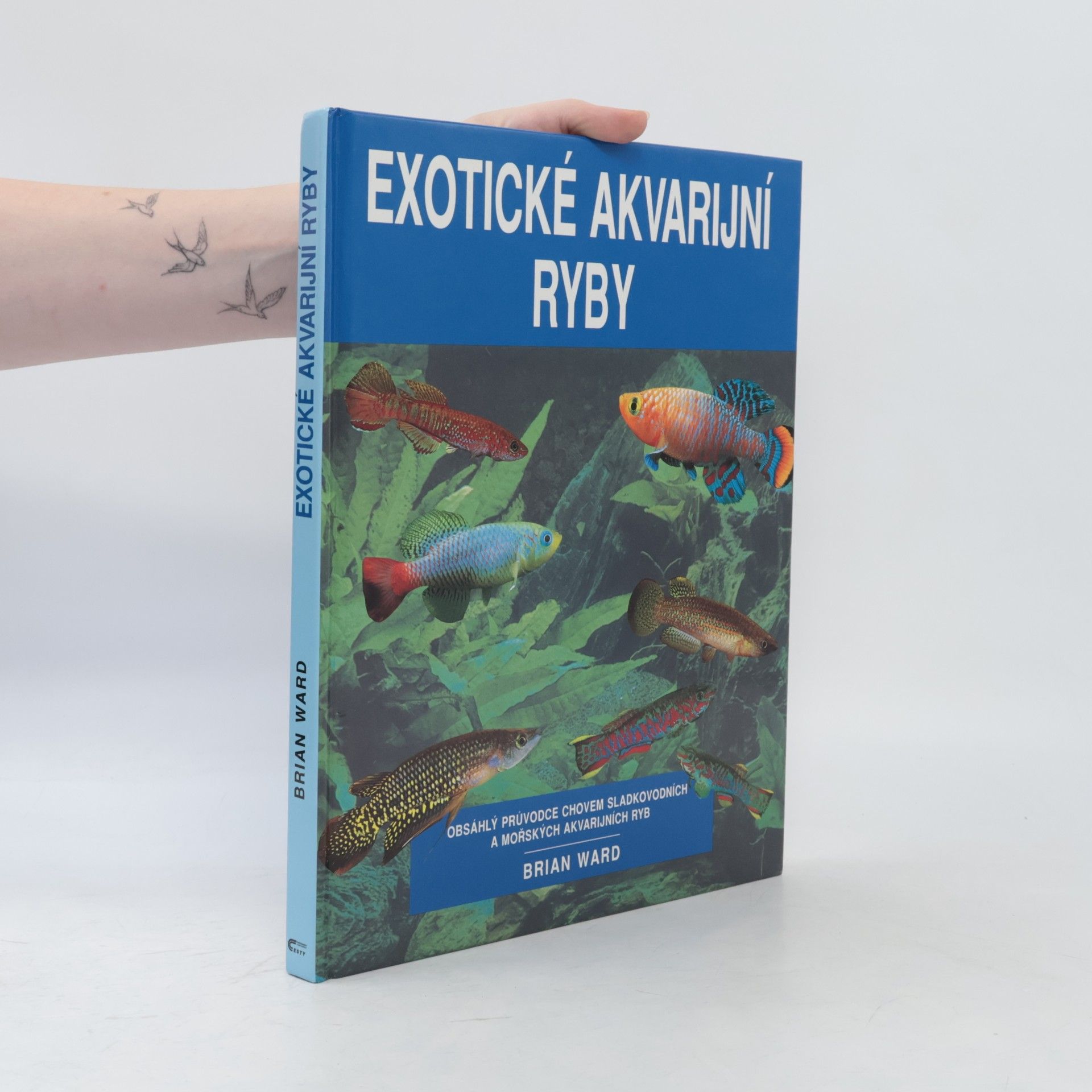 Brian Ward Exotické akvarijní ryby