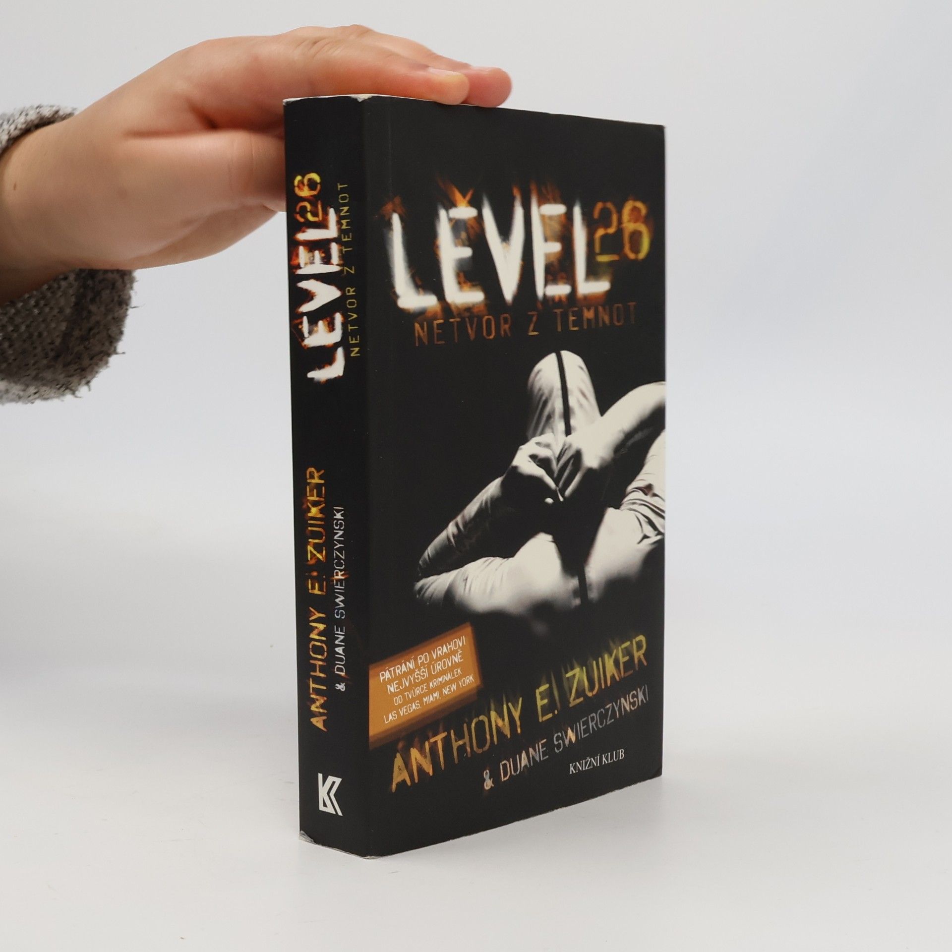 Anthony E. Zuiker Level 26: Netvor z temnot