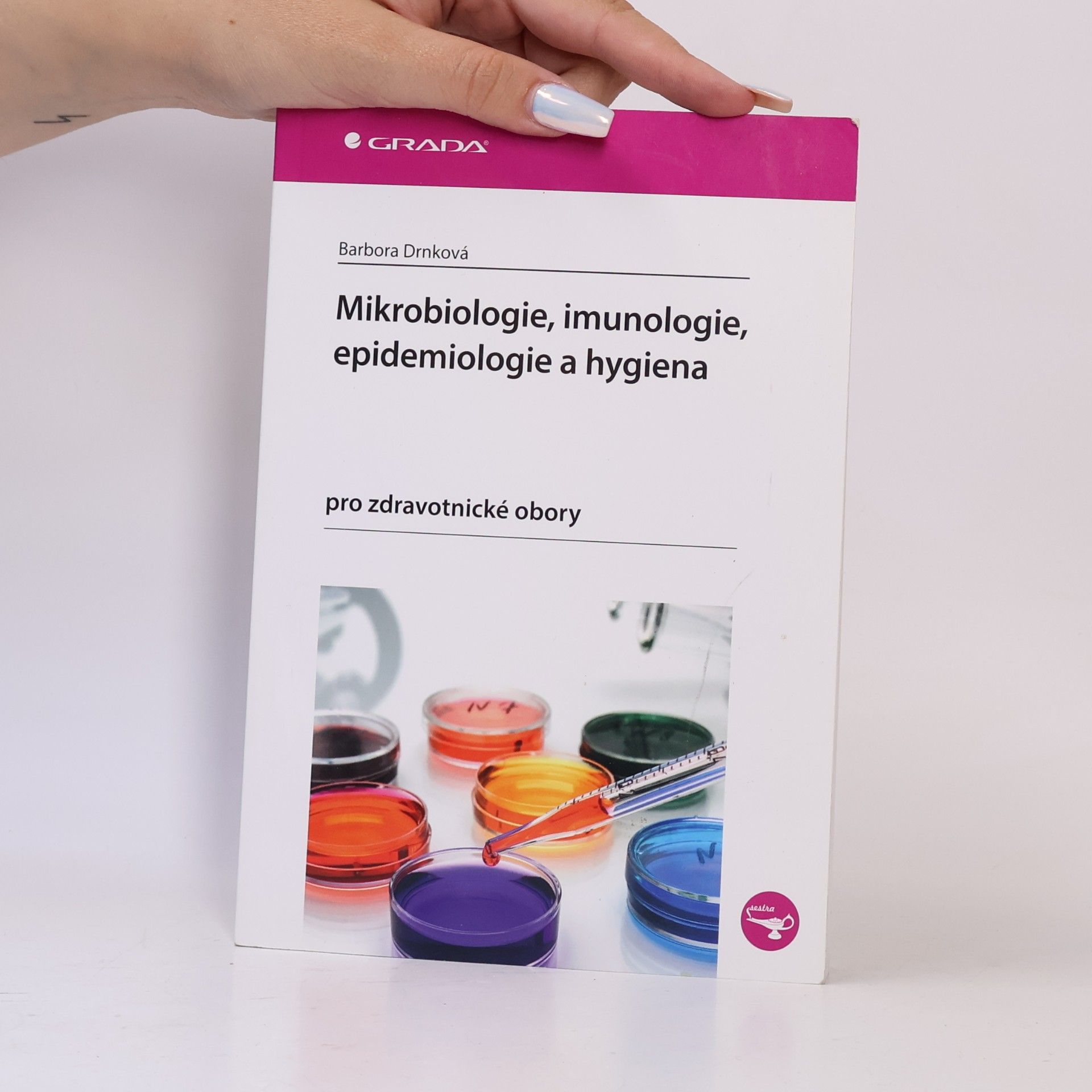 Barbora Drnková Mikrobiologie, imunologie, epidemiologie a hygiena