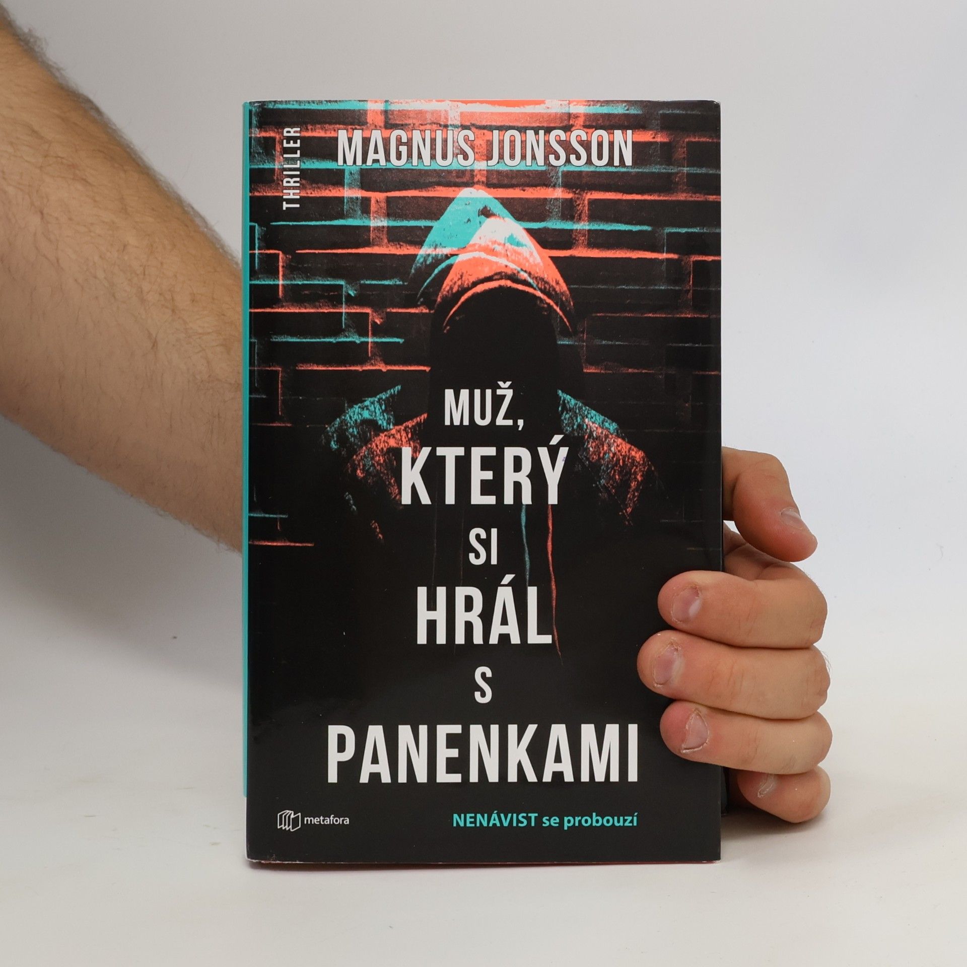 Magnus Jonsson Muž, který si hrál s panenkami