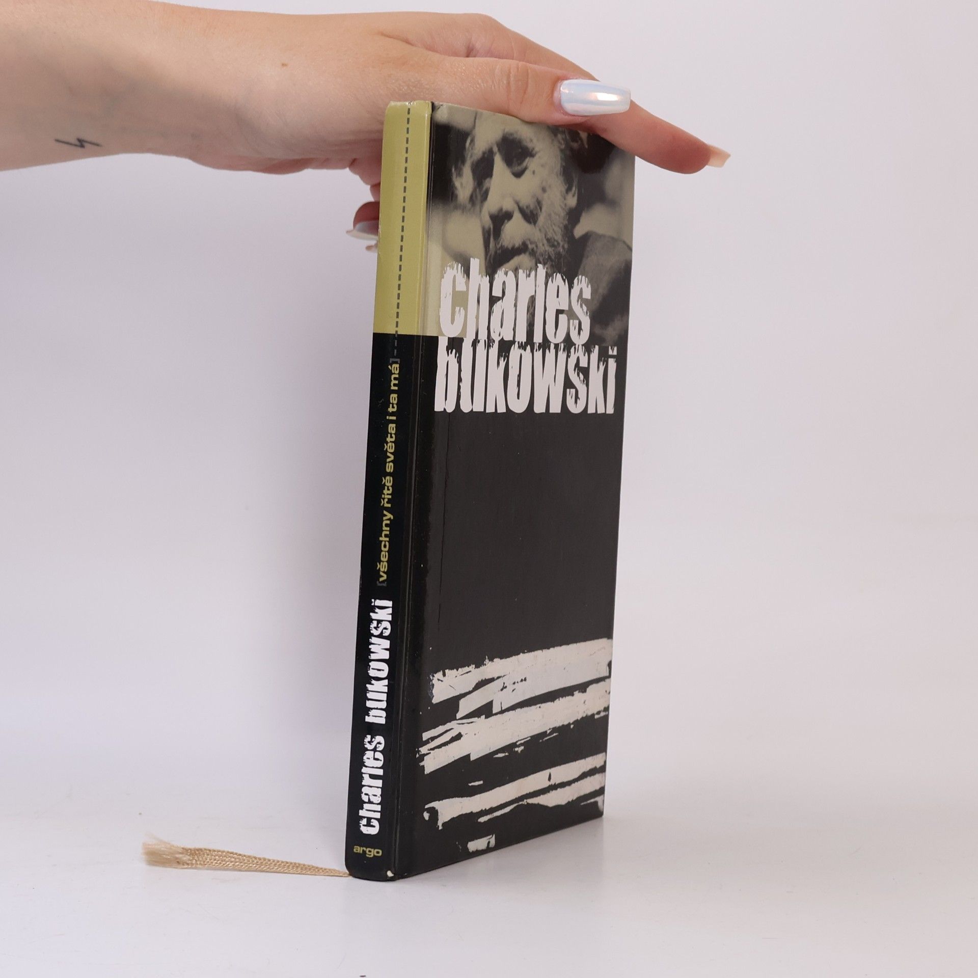 Charles Bukowski Všechny řitě světa i ta má
