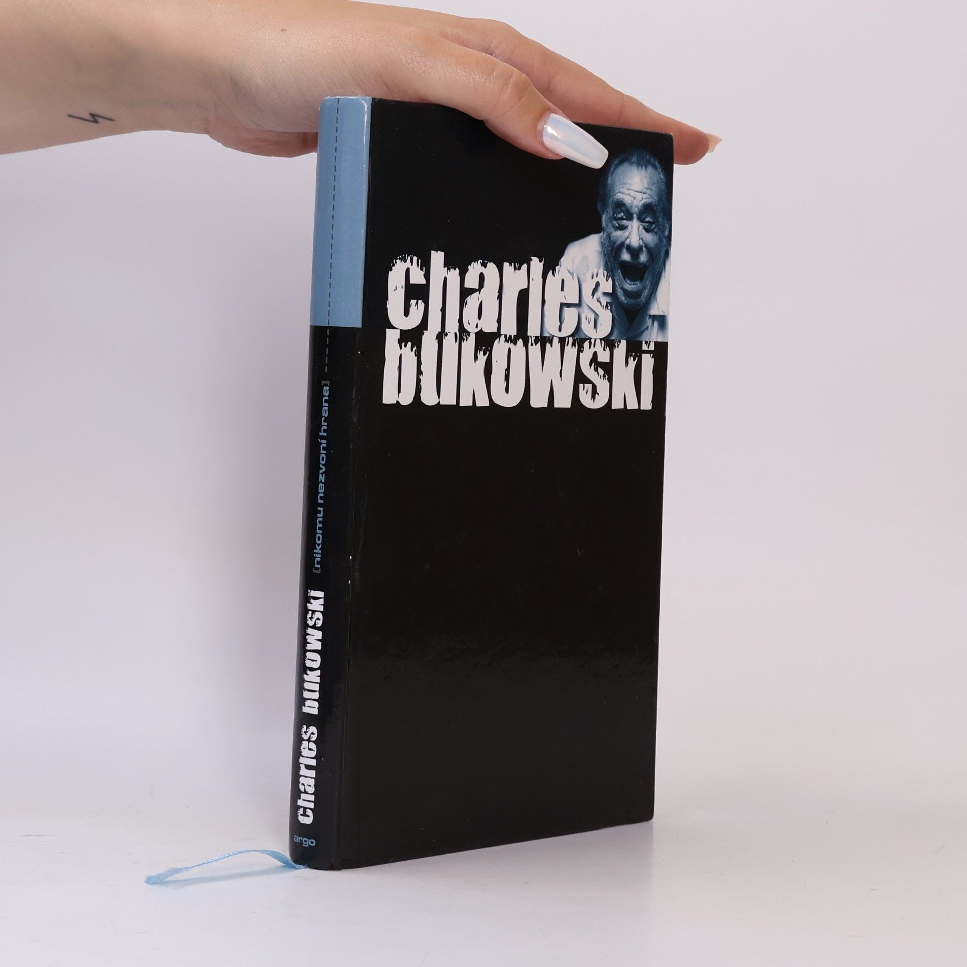 Charles Bukowski Nikomu nezvoní hrana
