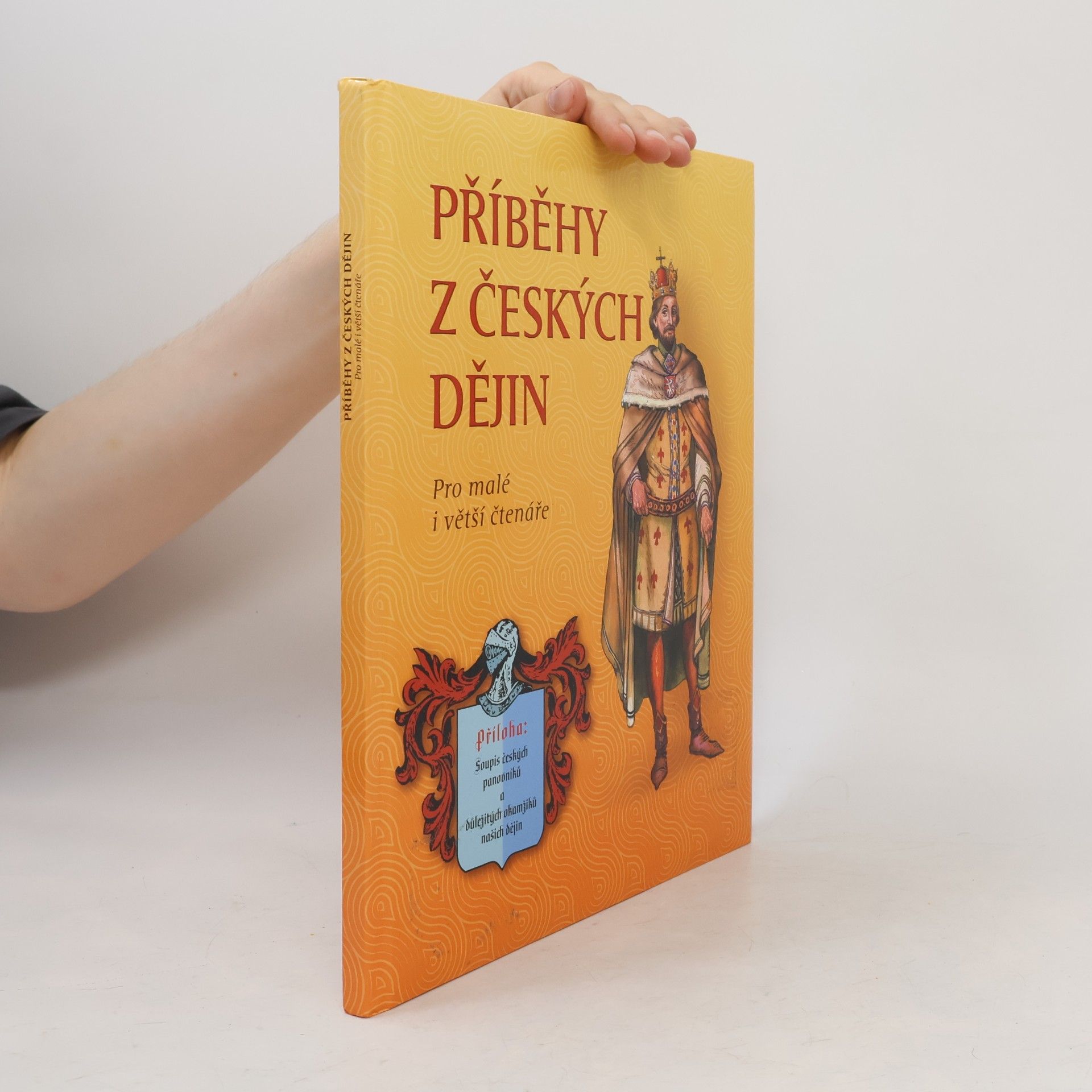 José Pérez Montero Příběhy z českých dějin. Pro malé i větší čtenáře